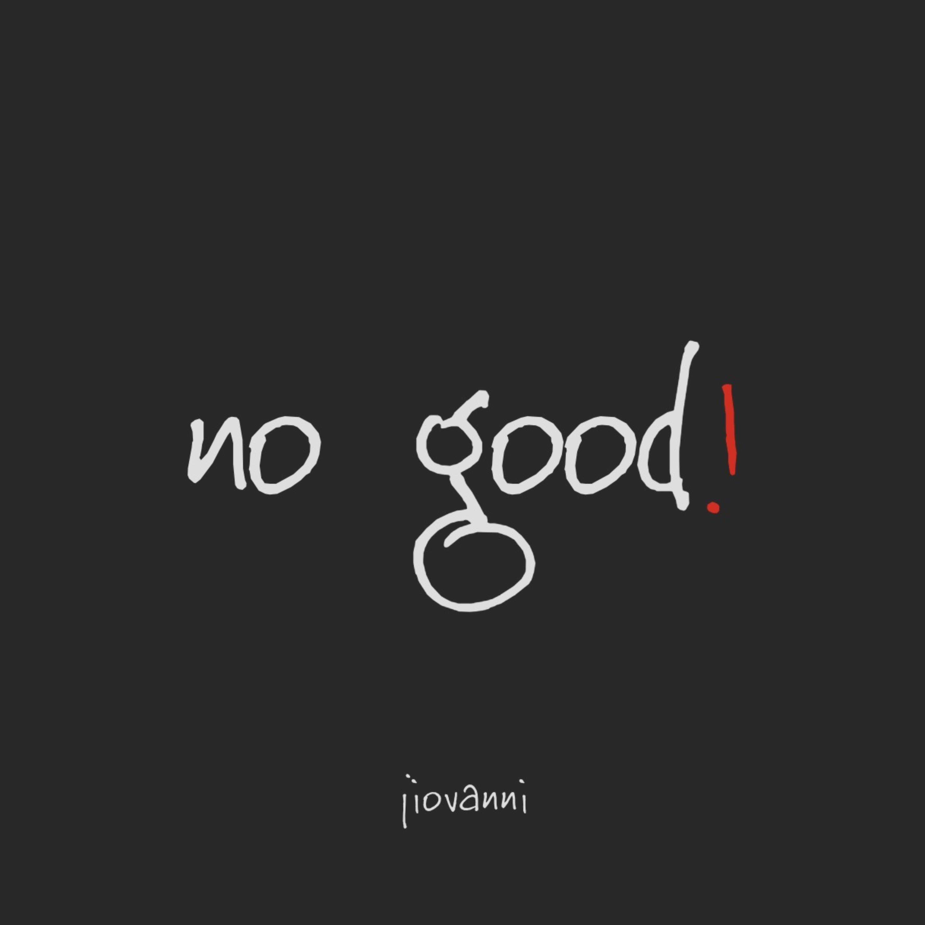 no good! artwork