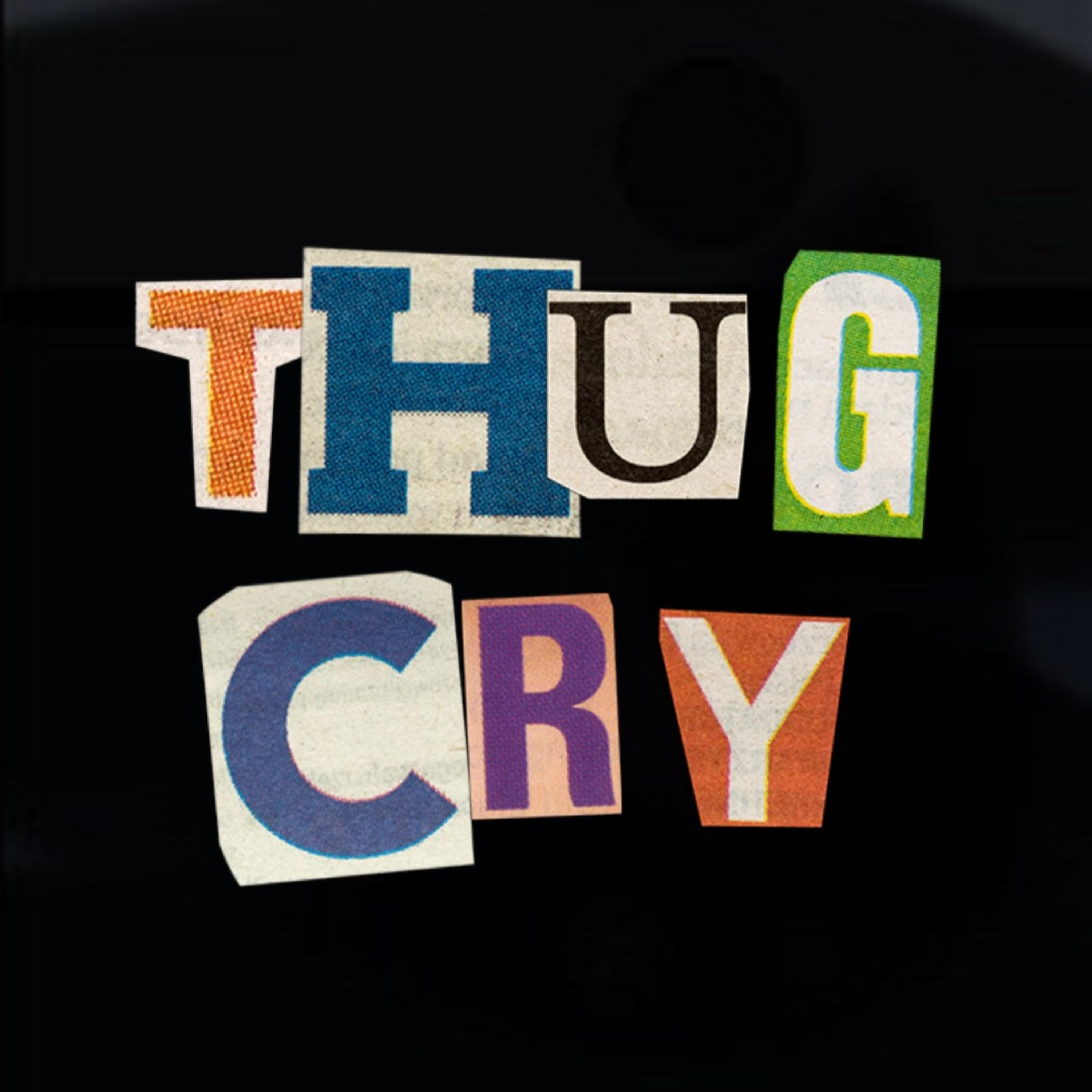 Thug Cry artwork