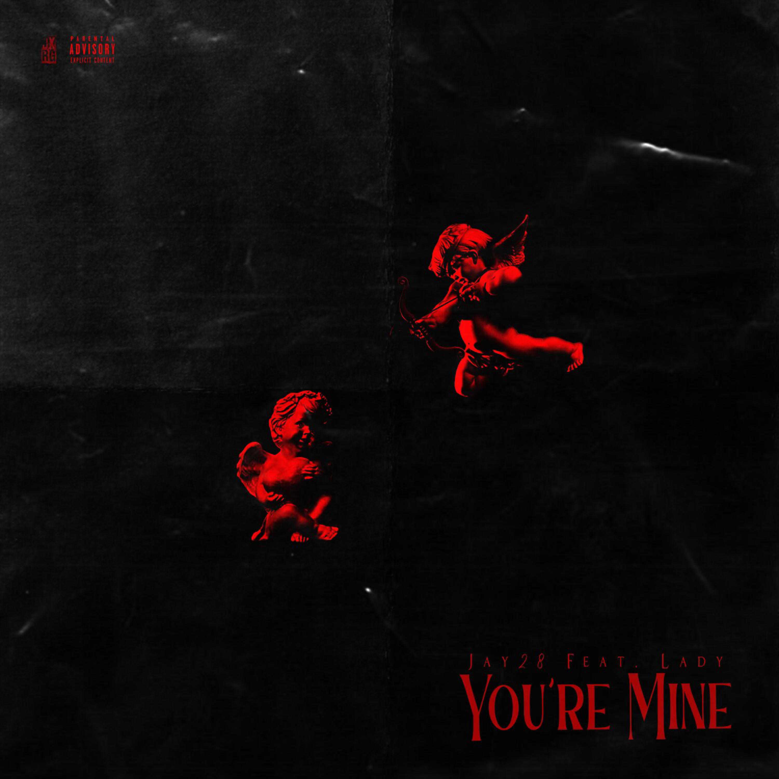 You're Mine by Jay 28 cover art