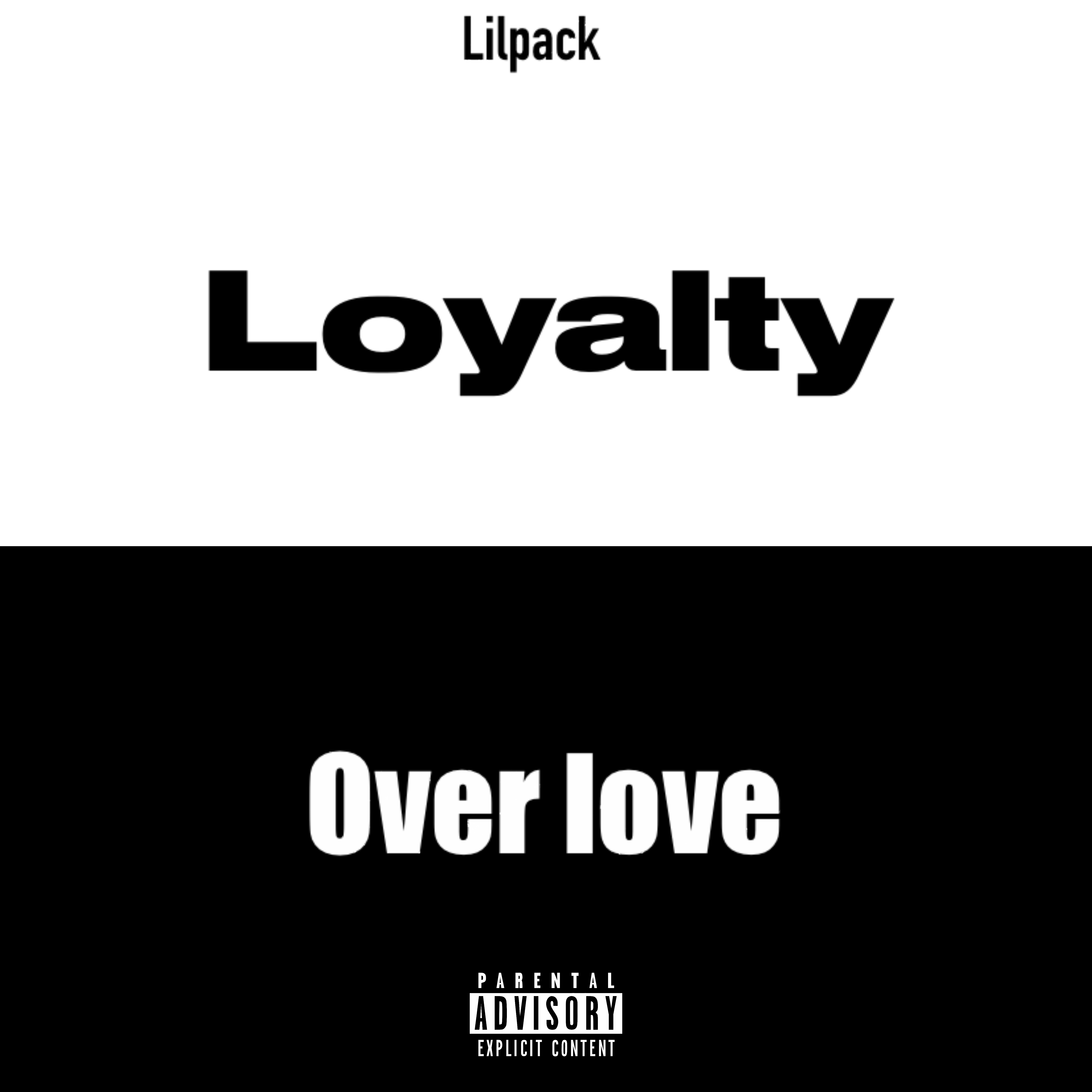 Loyalty Over Love by Lilpack cover art