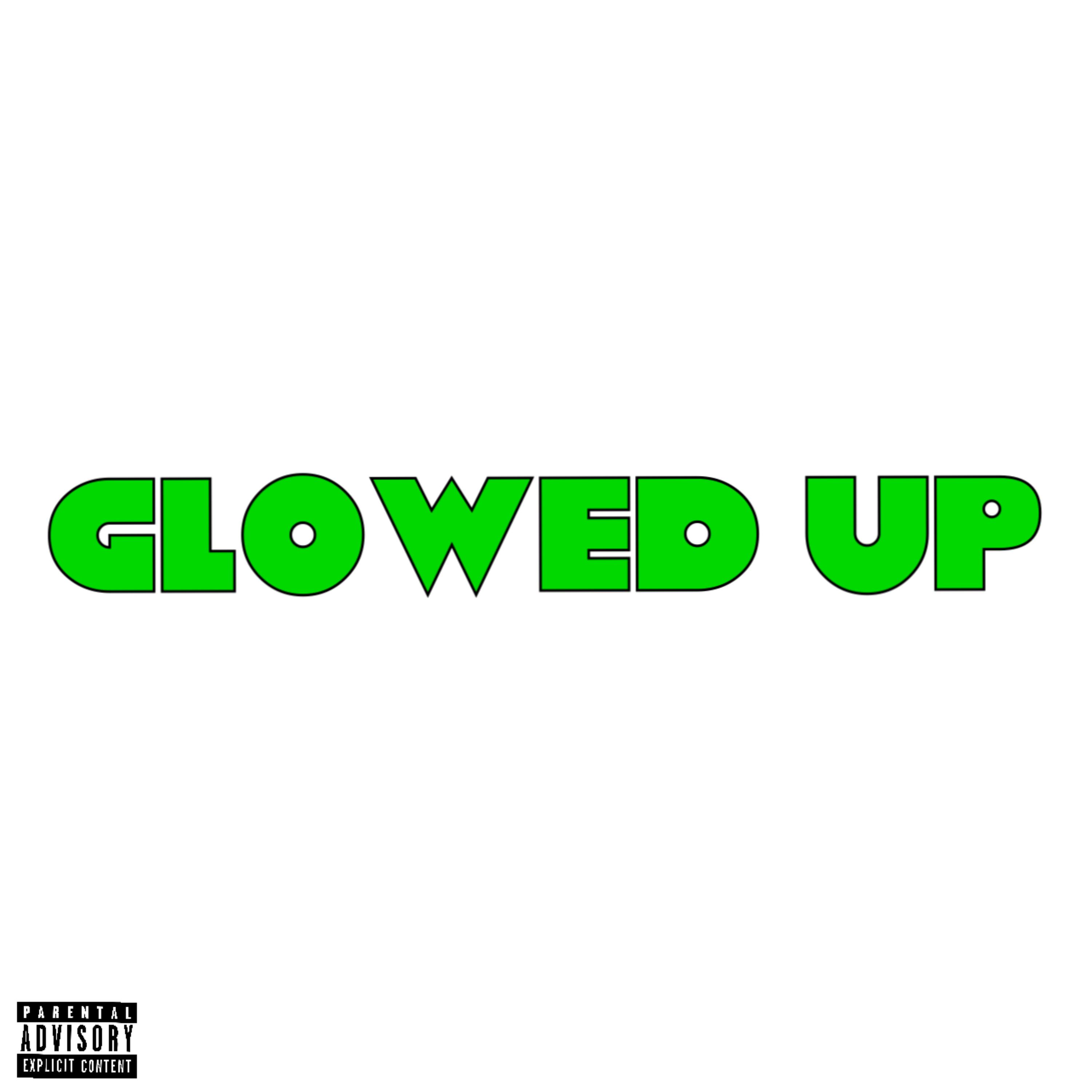Glowed Up! artwork