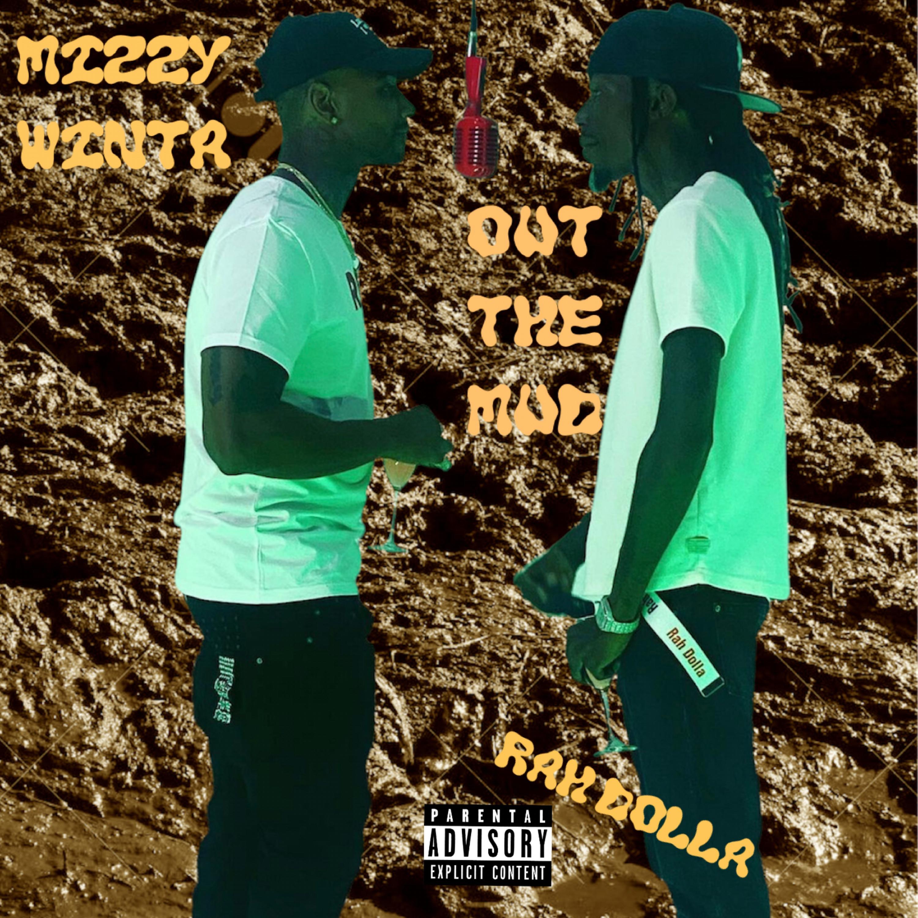 Out The Mud by Rah Dolla cover art