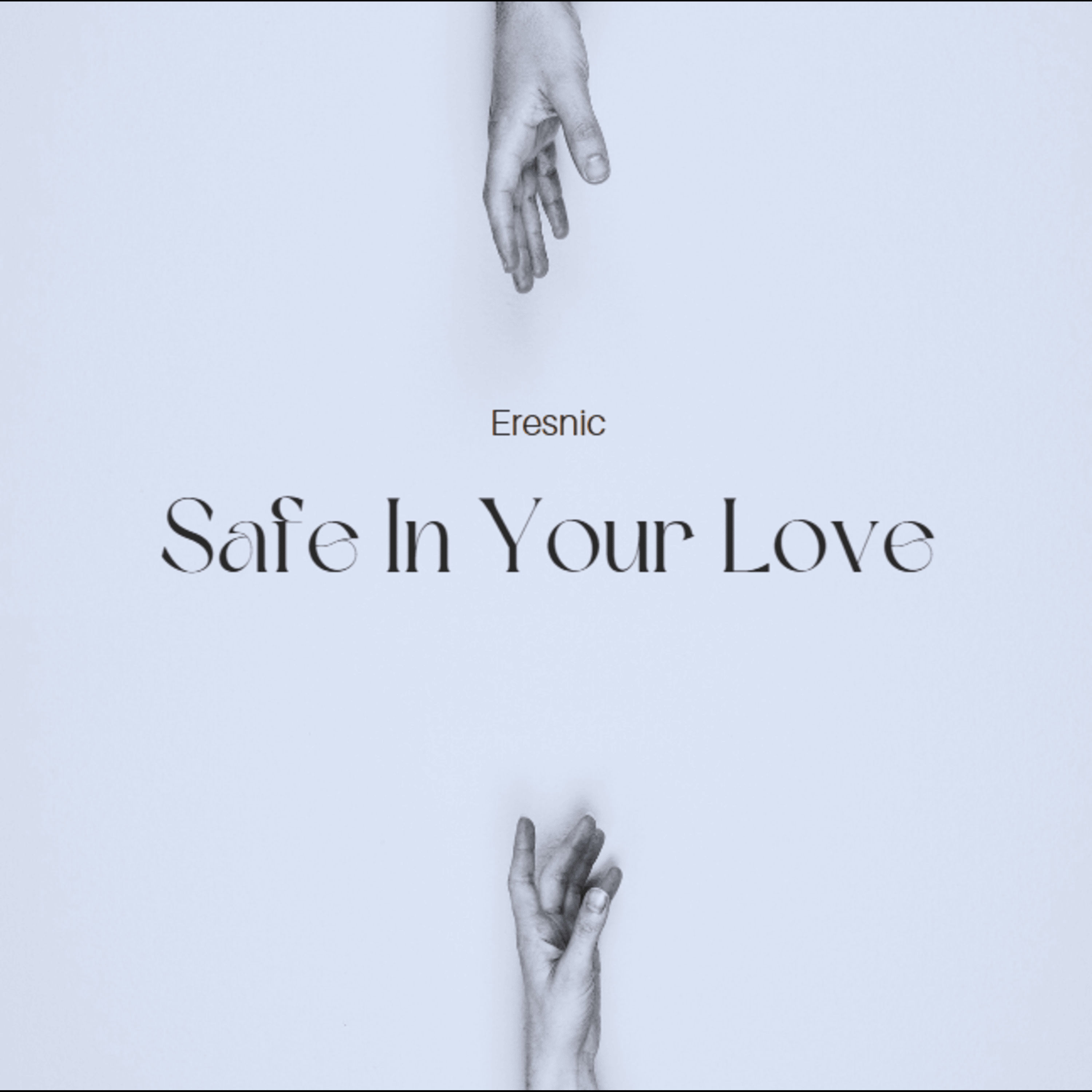 Safe In Your Love artwork