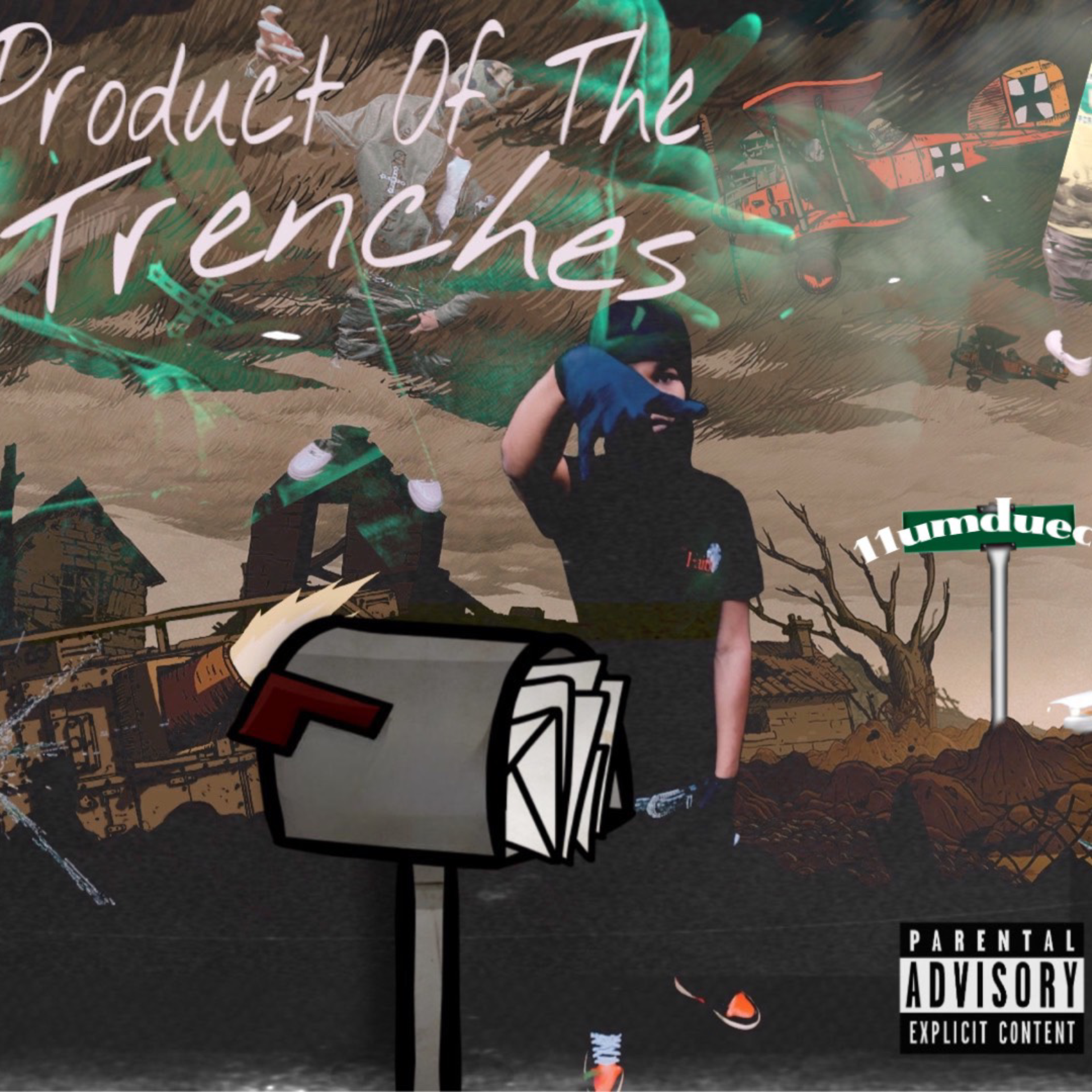 Product Of The Trenches artwork