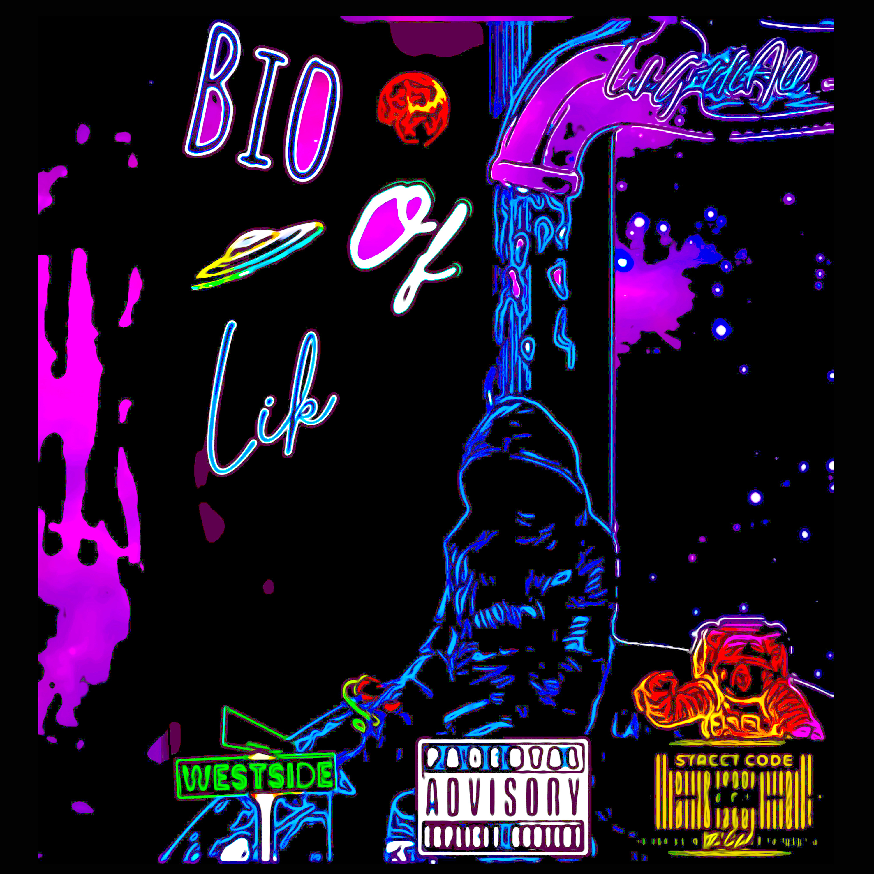 Bio Of Lik (Freestyle) artwork