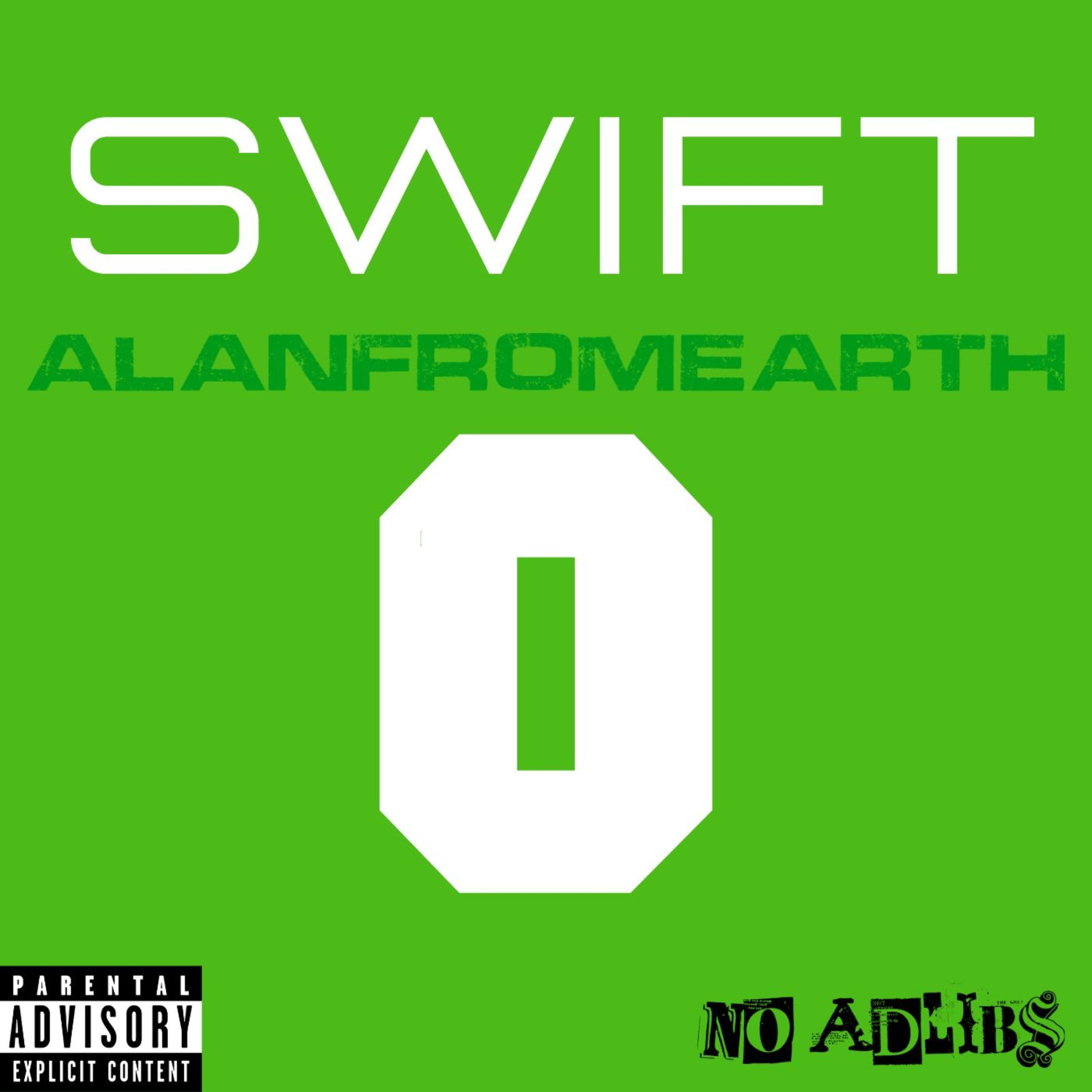 SWIFT (NO ADLIBS) artwork
