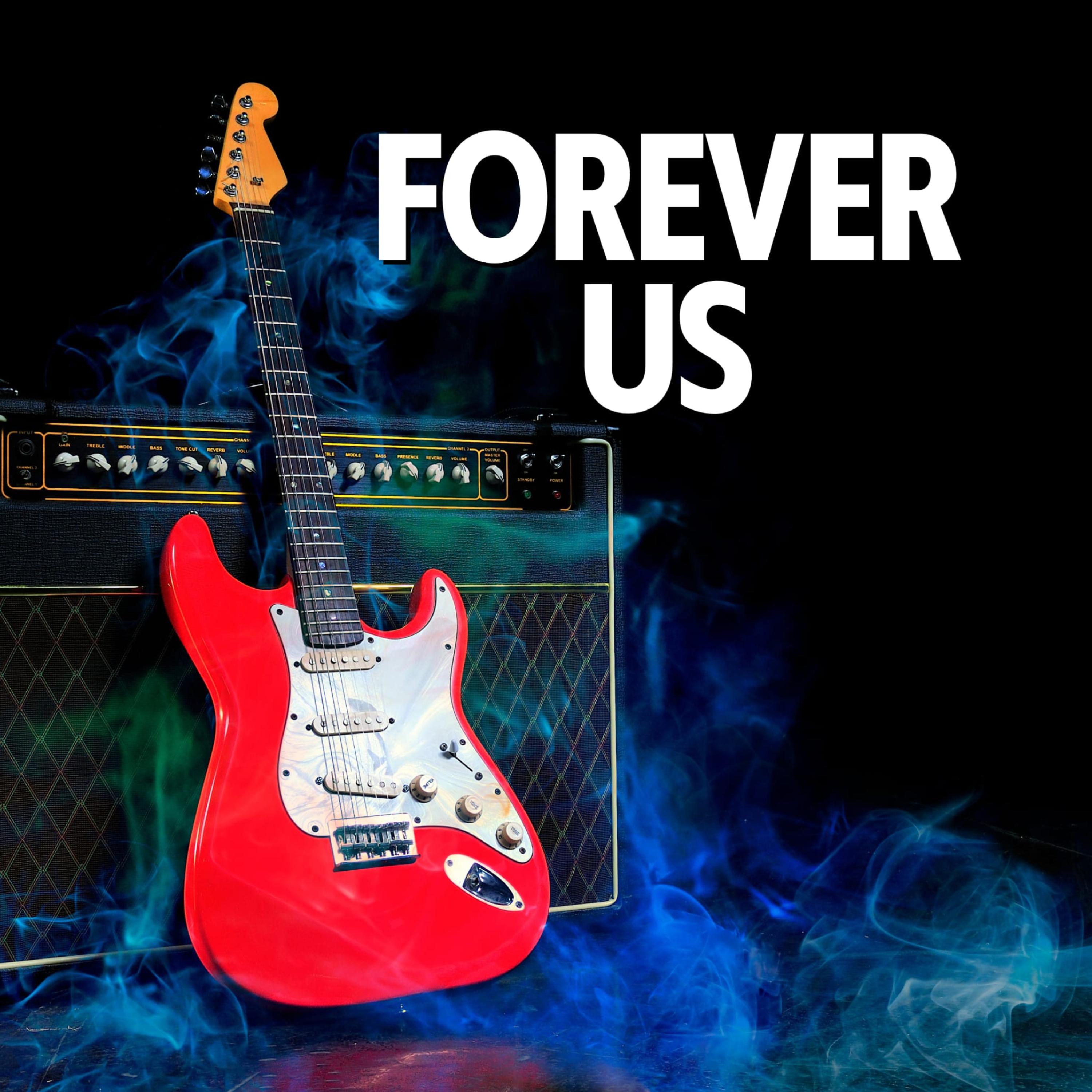 Forever Us artwork