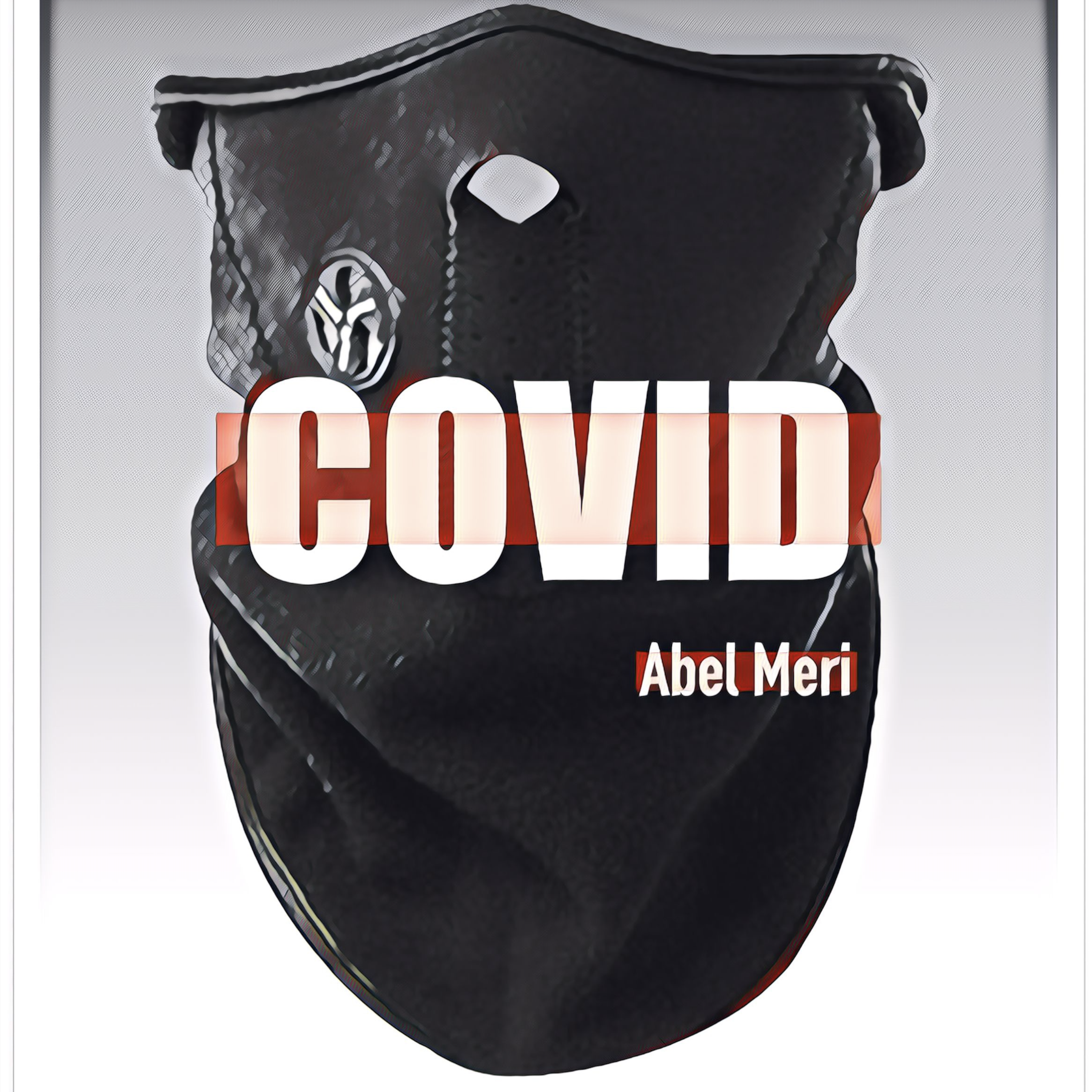 COVID by Abel Meri cover art