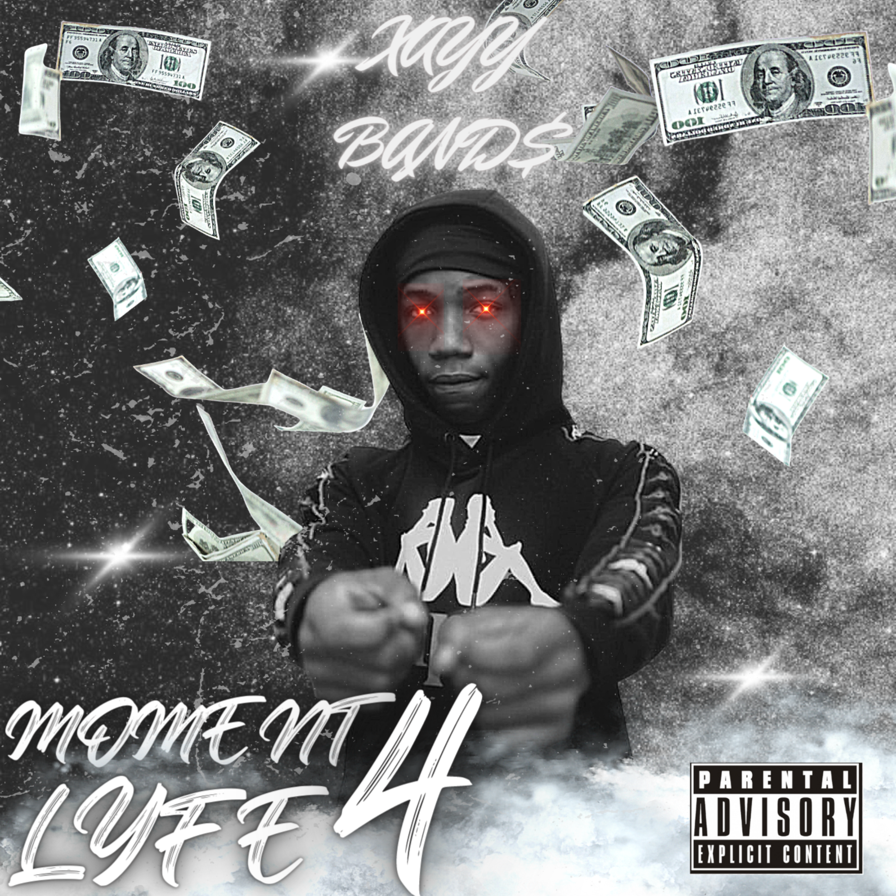 MOMENT 4 LYFE by XAYY BAND$ cover art
