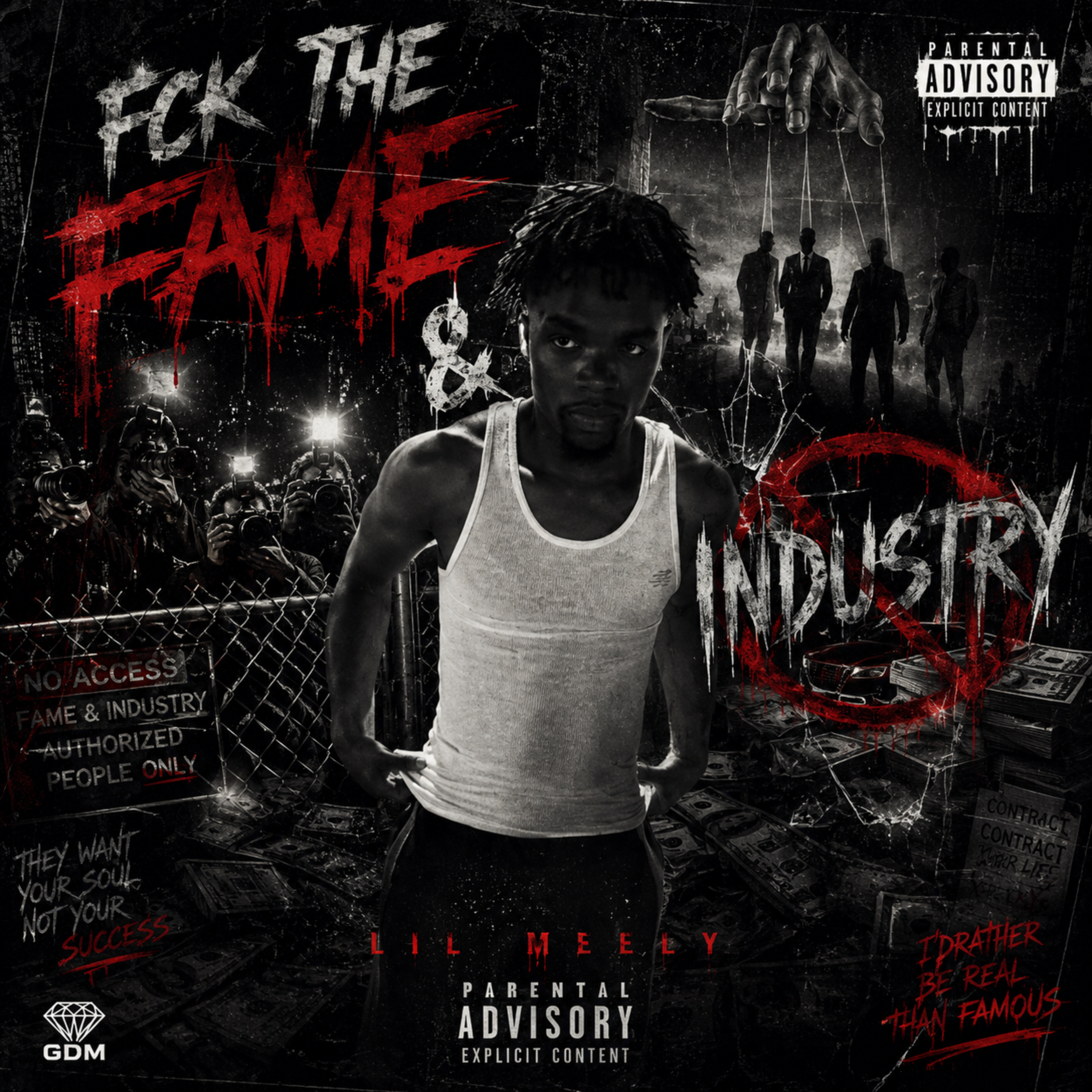 Fck The Fame & Industry by Lil Meely cover art
