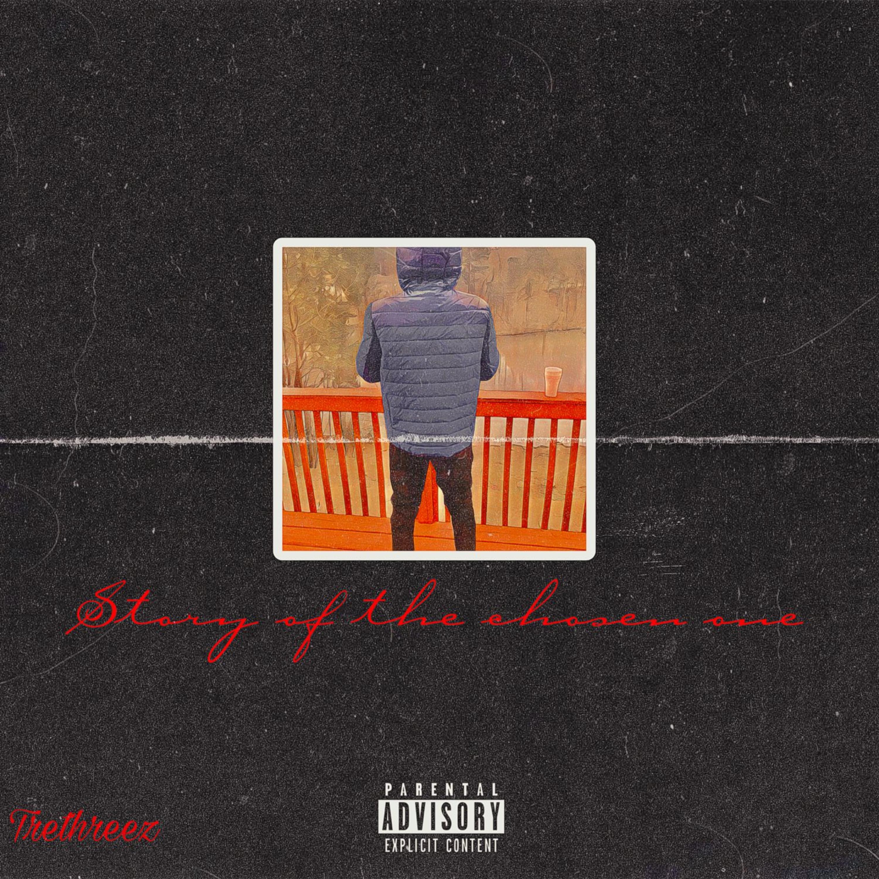 Story Of The Chosen One by Tre Threez cover art