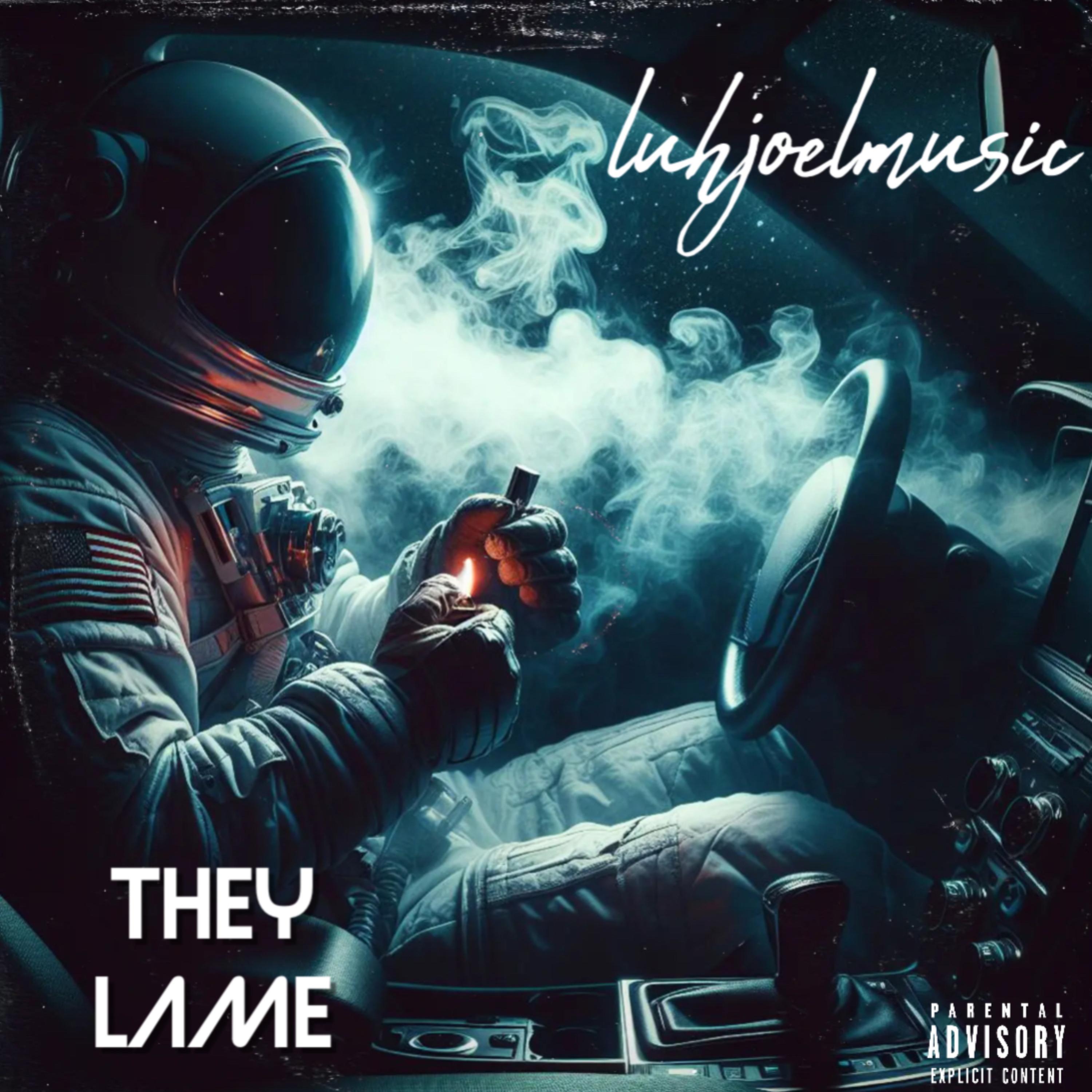 They Lame artwork