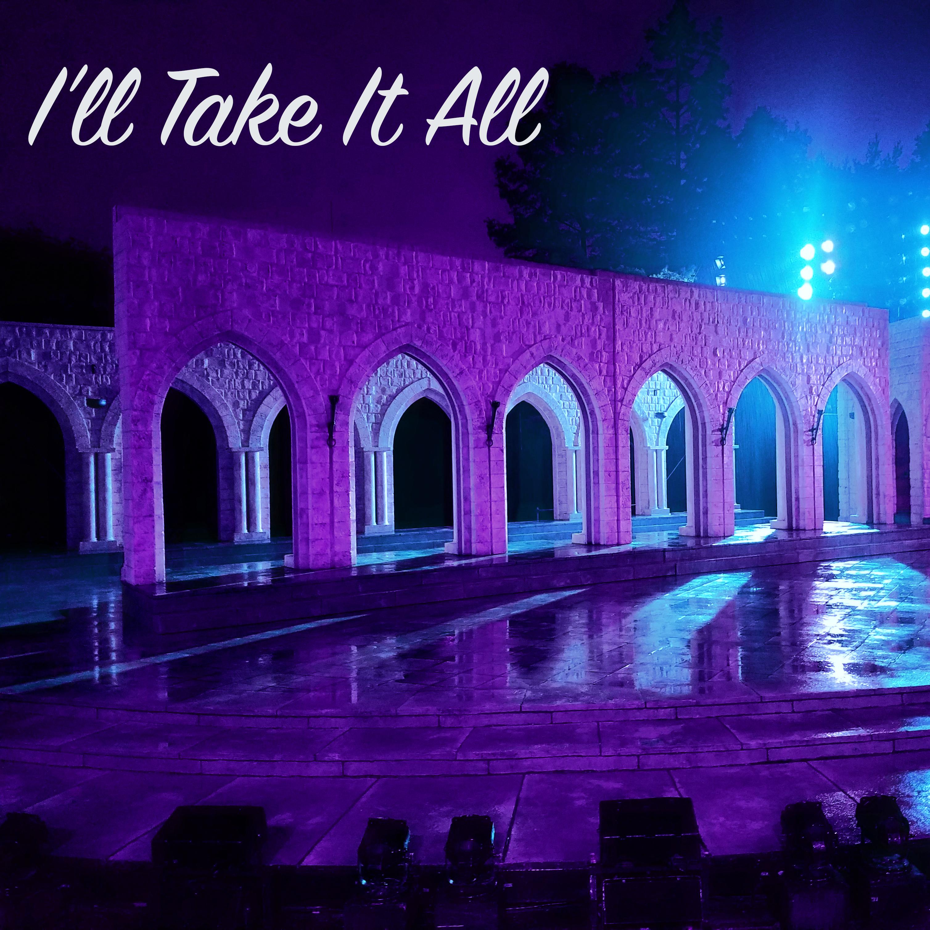 I'll Take It All by Matthew Sells cover art