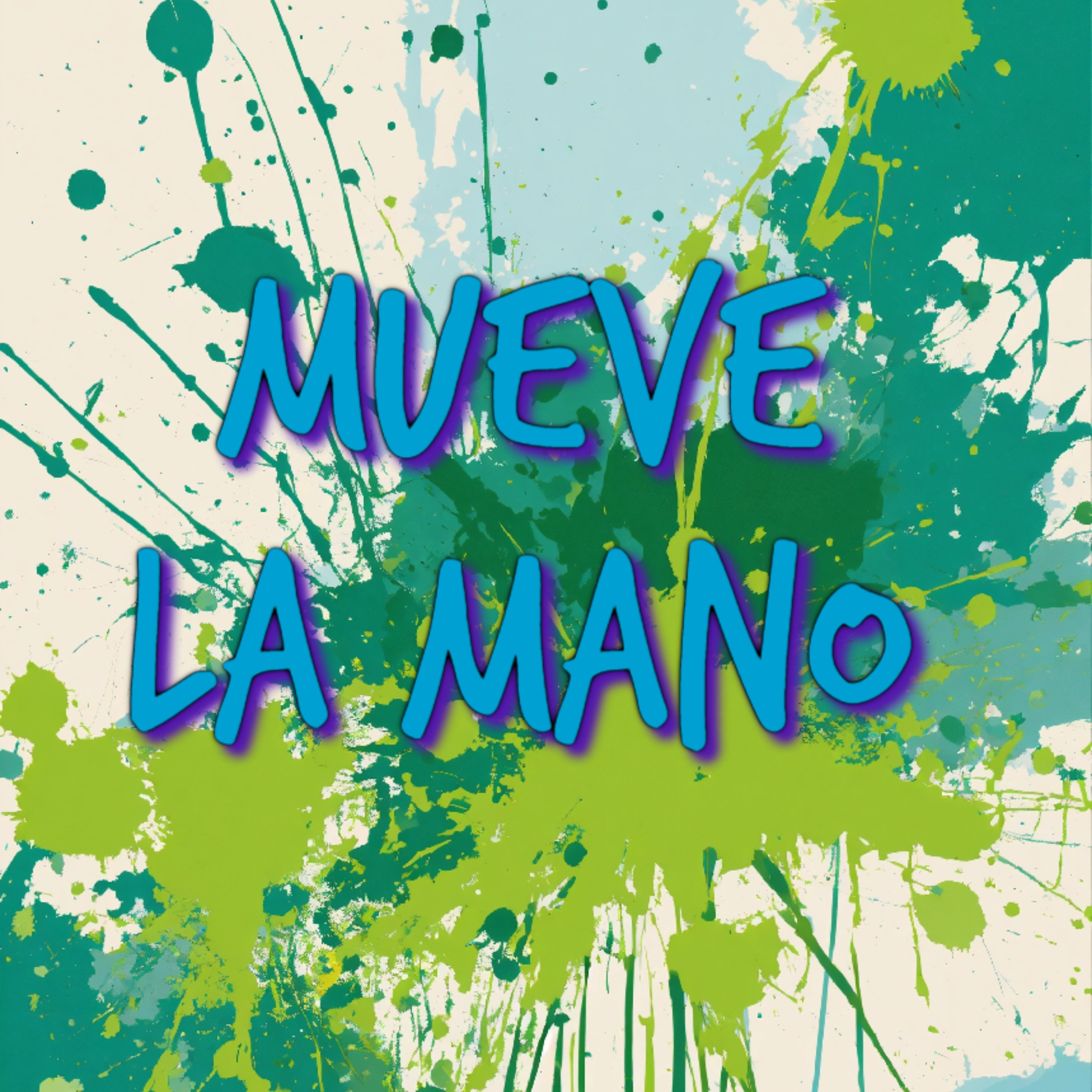 MEUEVE LA MANO by Lil Savage cover art