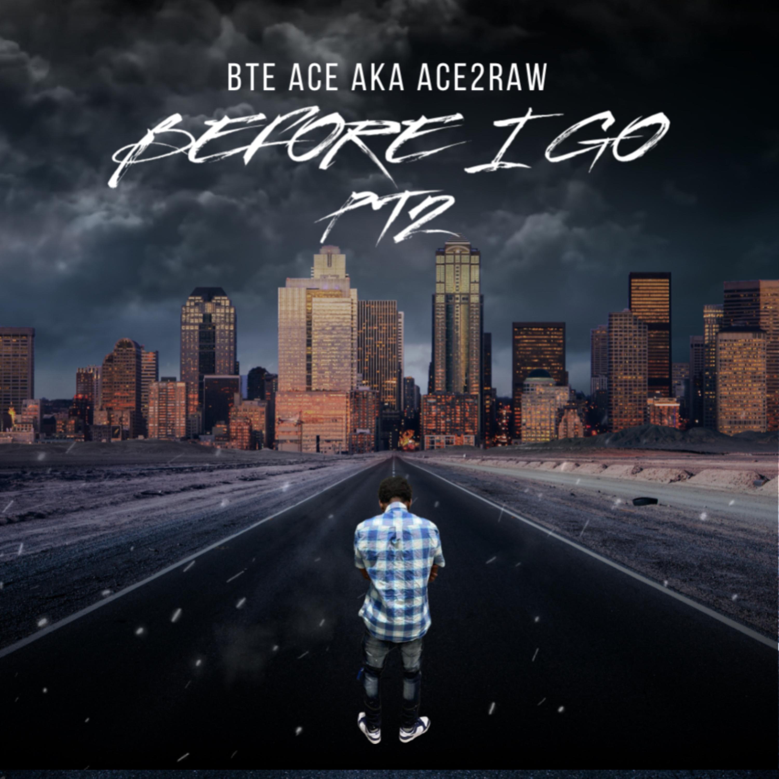 BEFORE I GO PT2 artwork