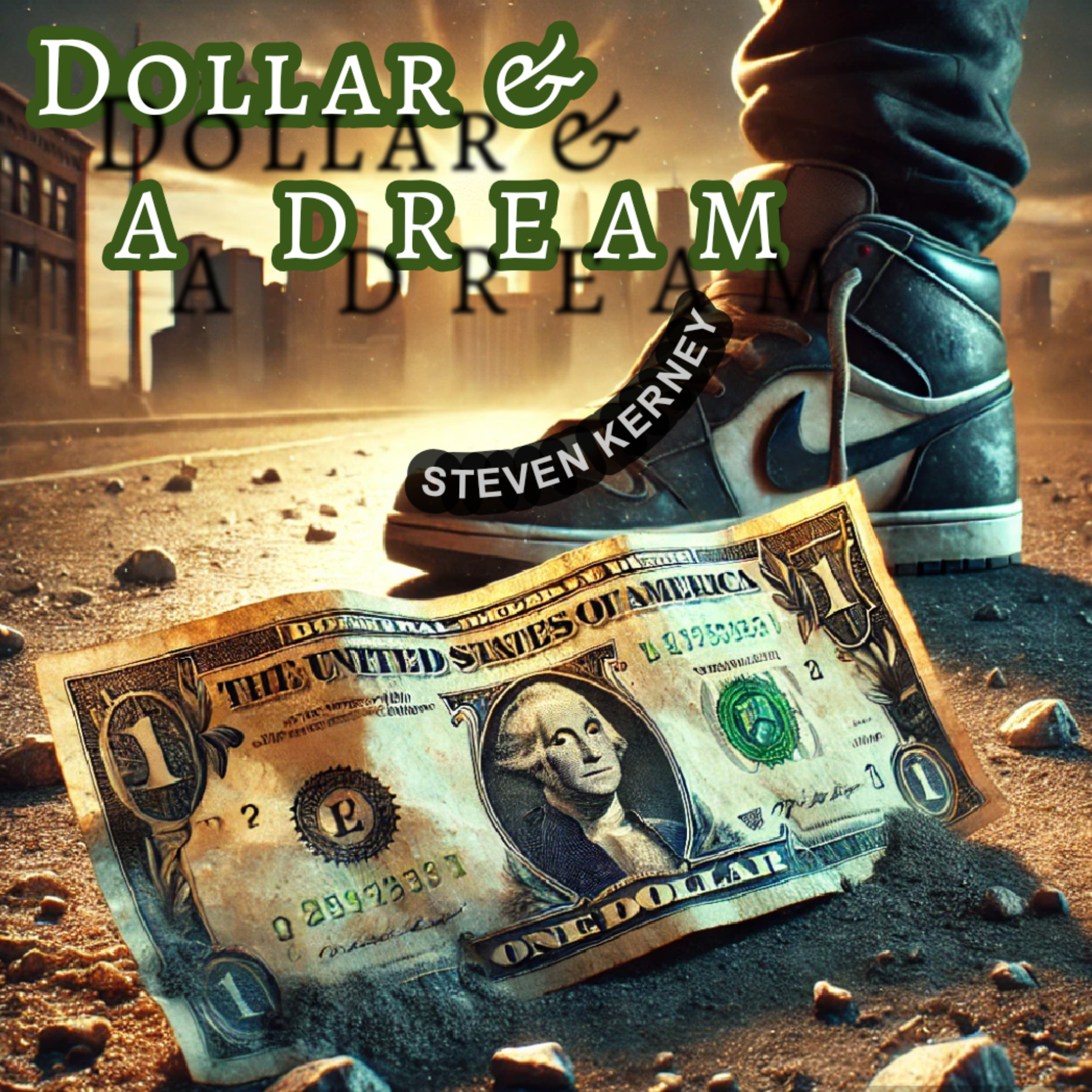 Dollar & A Dream artwork