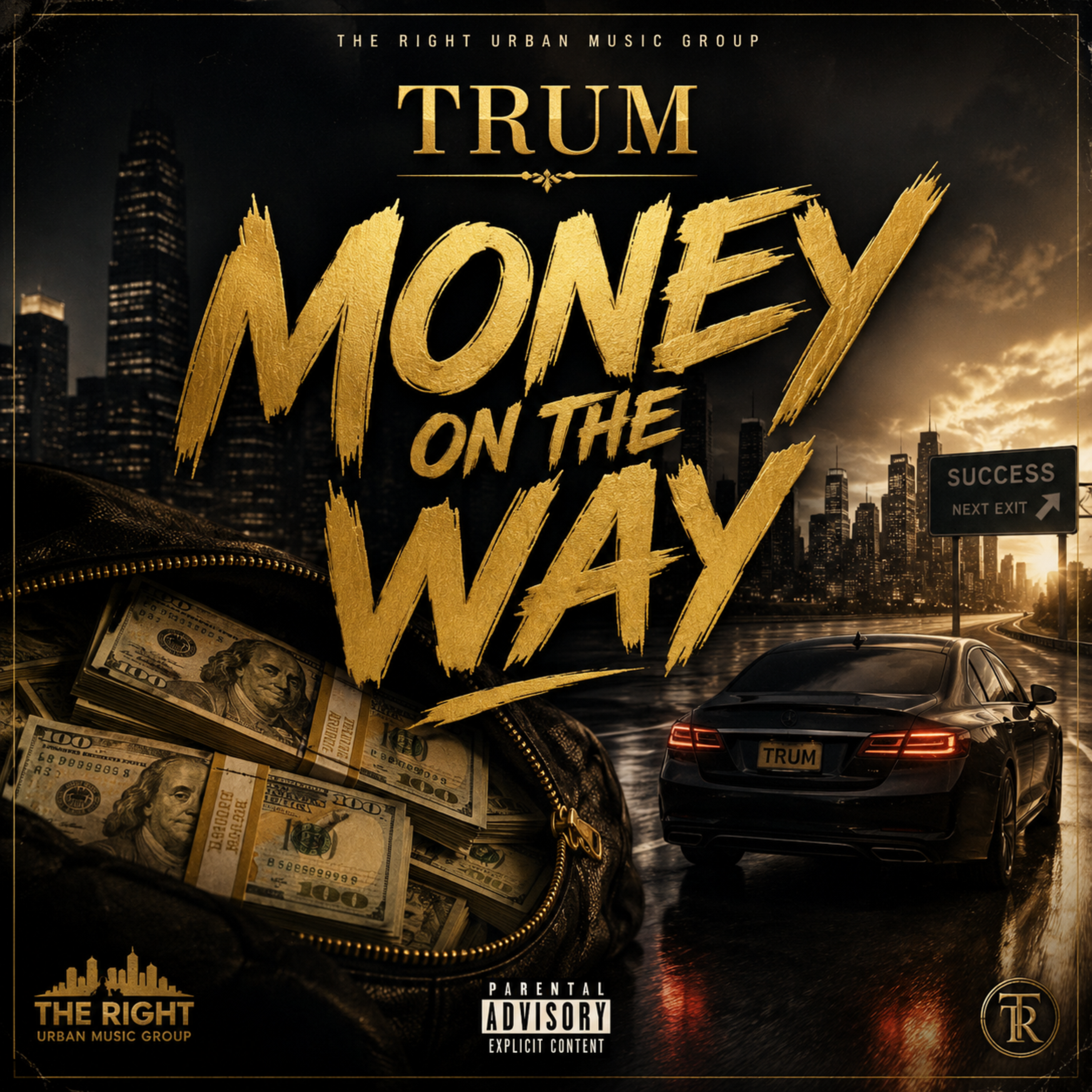 Money On The Way by TRUM cover art