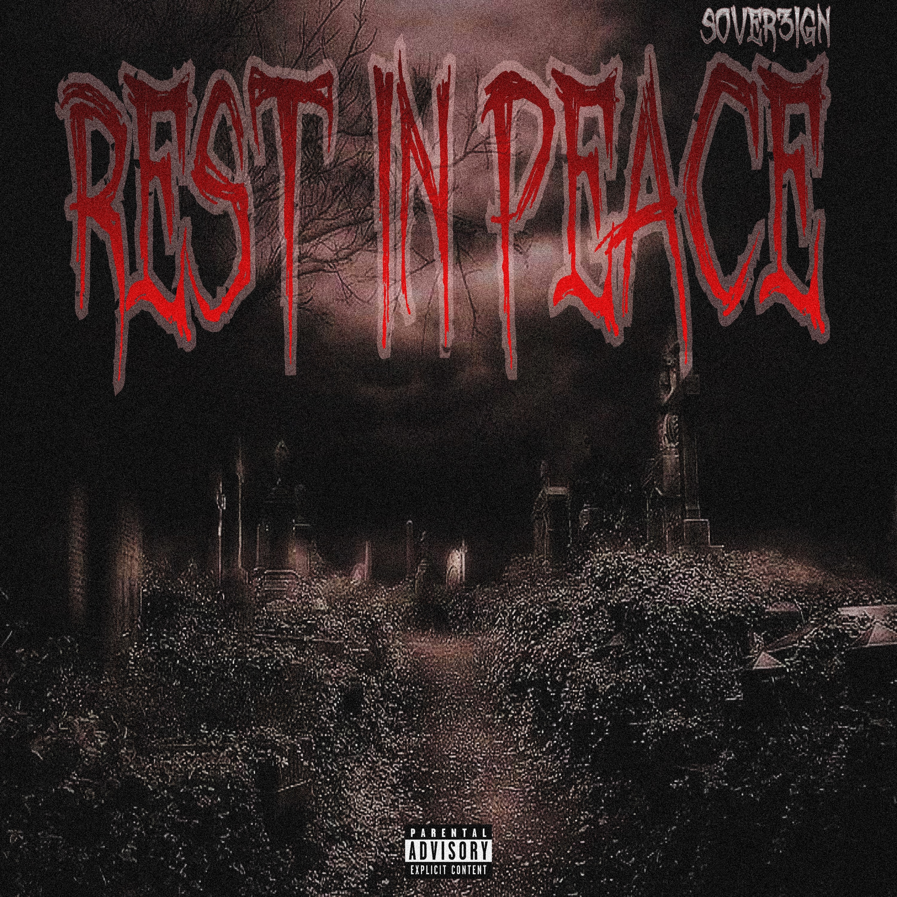 REST IN PEACE artwork