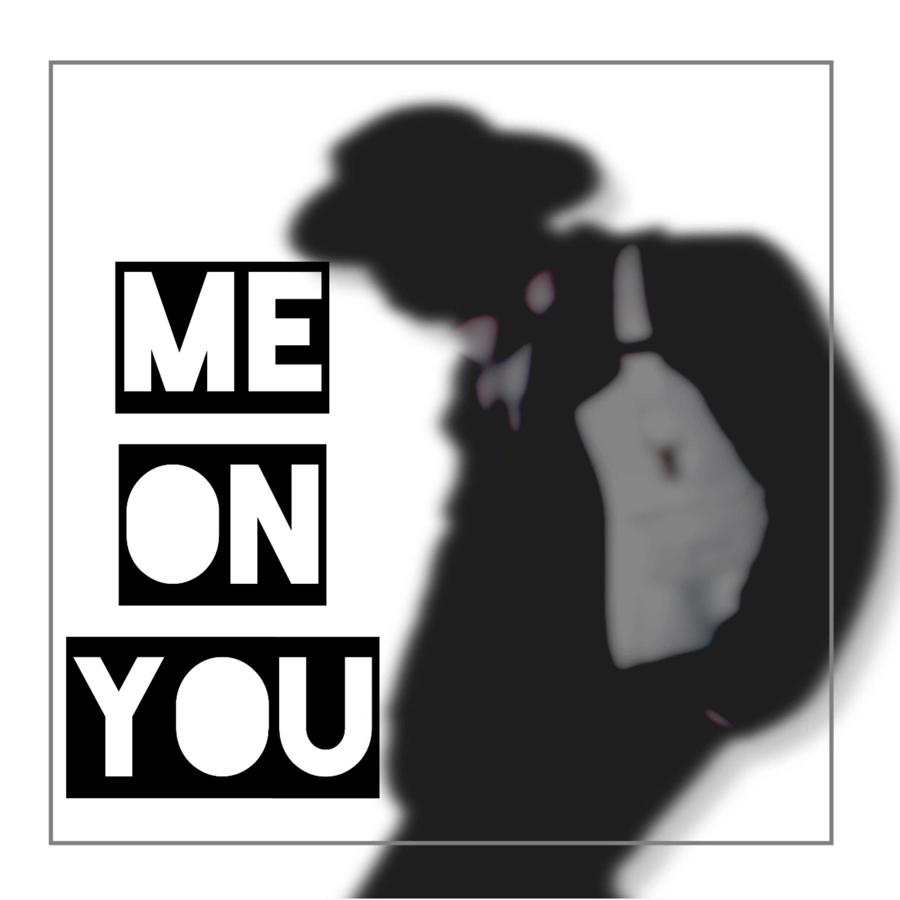 Me On You artwork