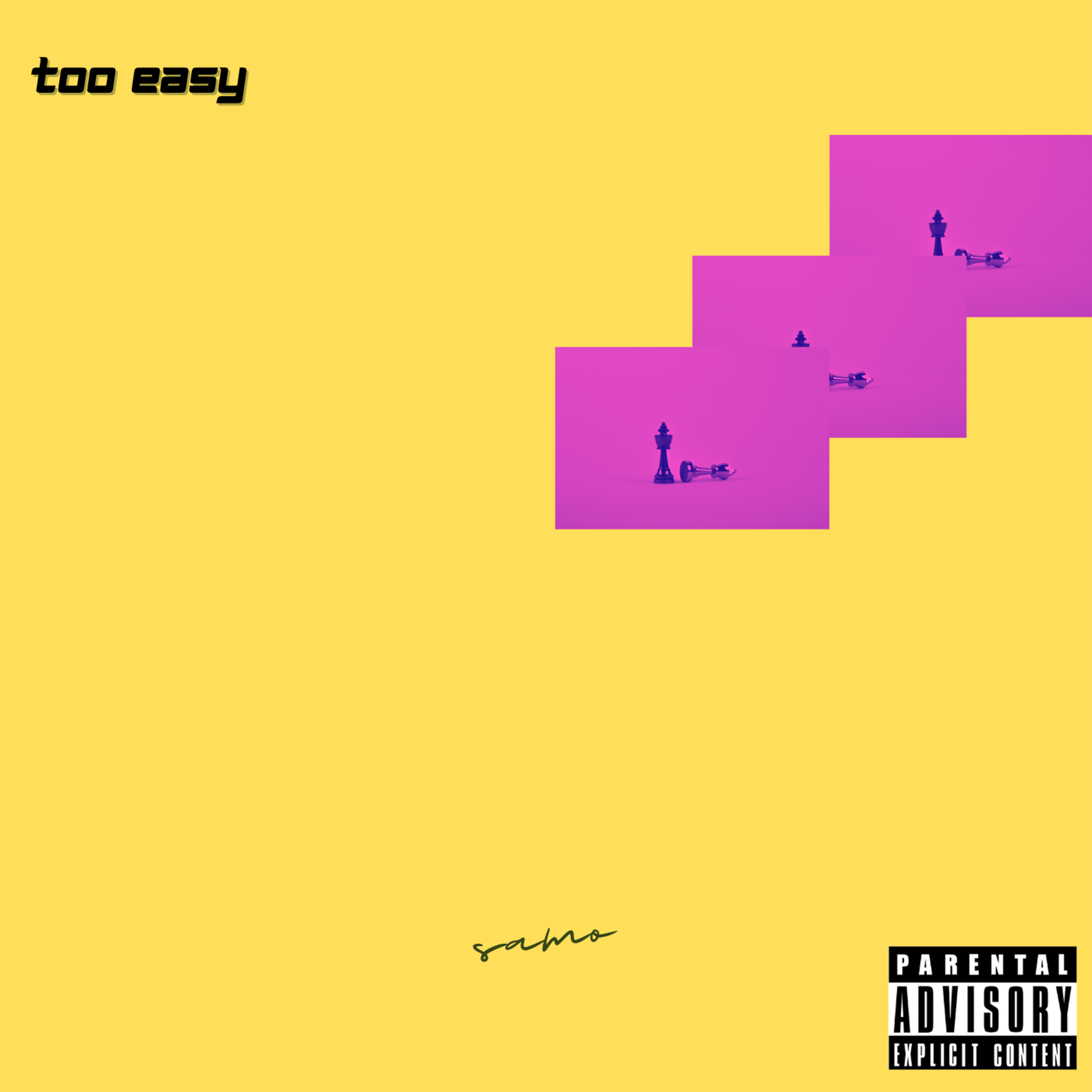 too easy by Sam The Original cover art