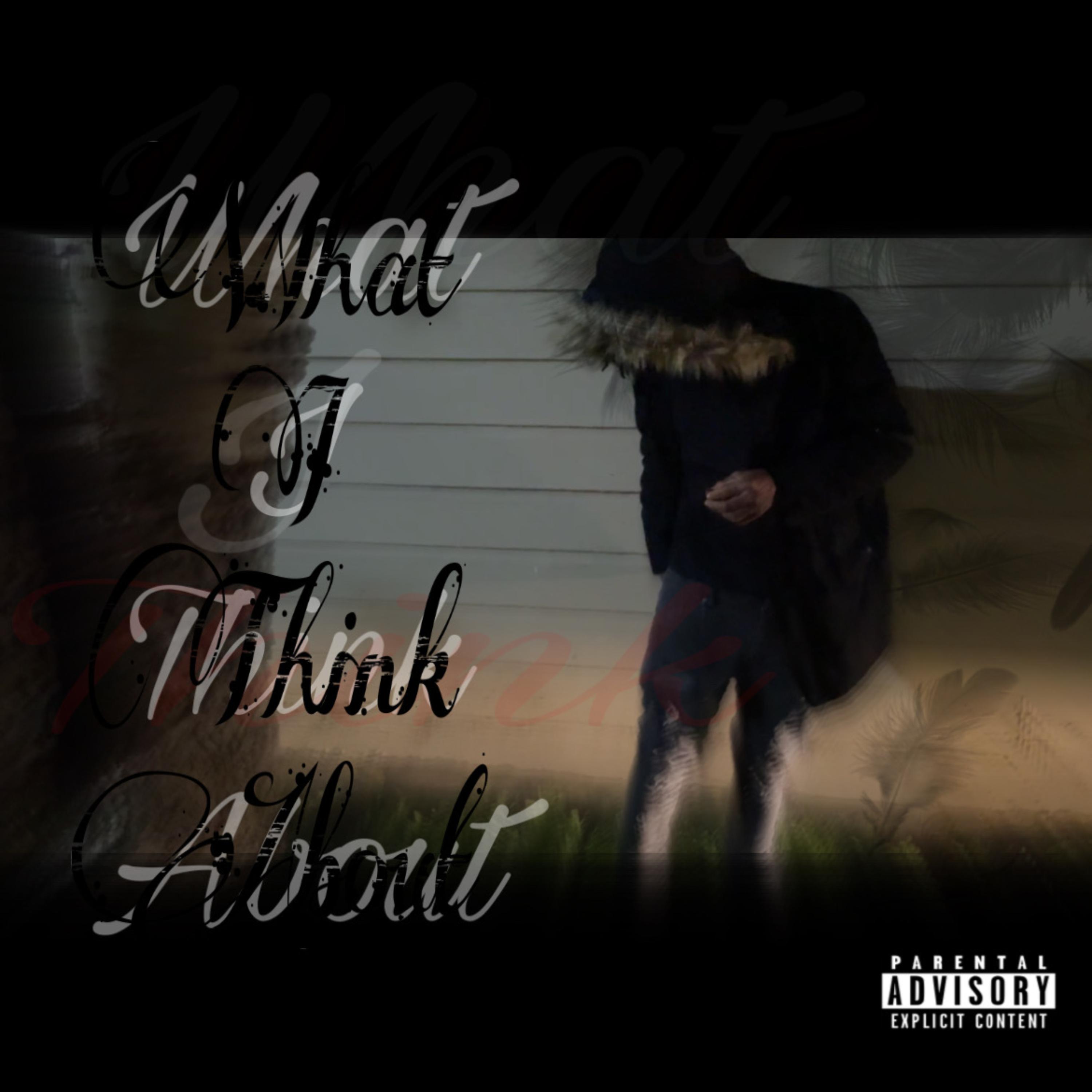 What I Think About artwork