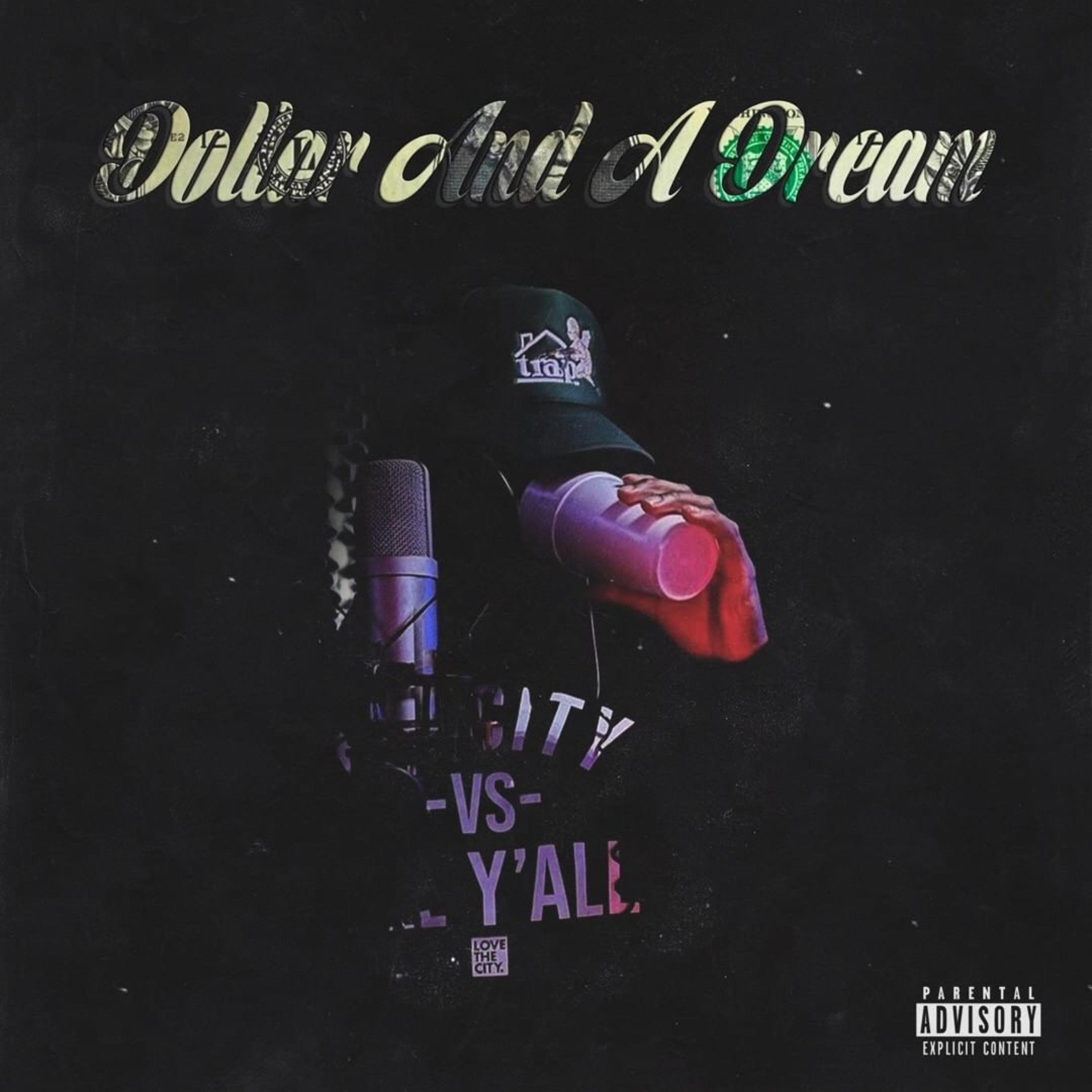 Dollar And A Dream artwork
