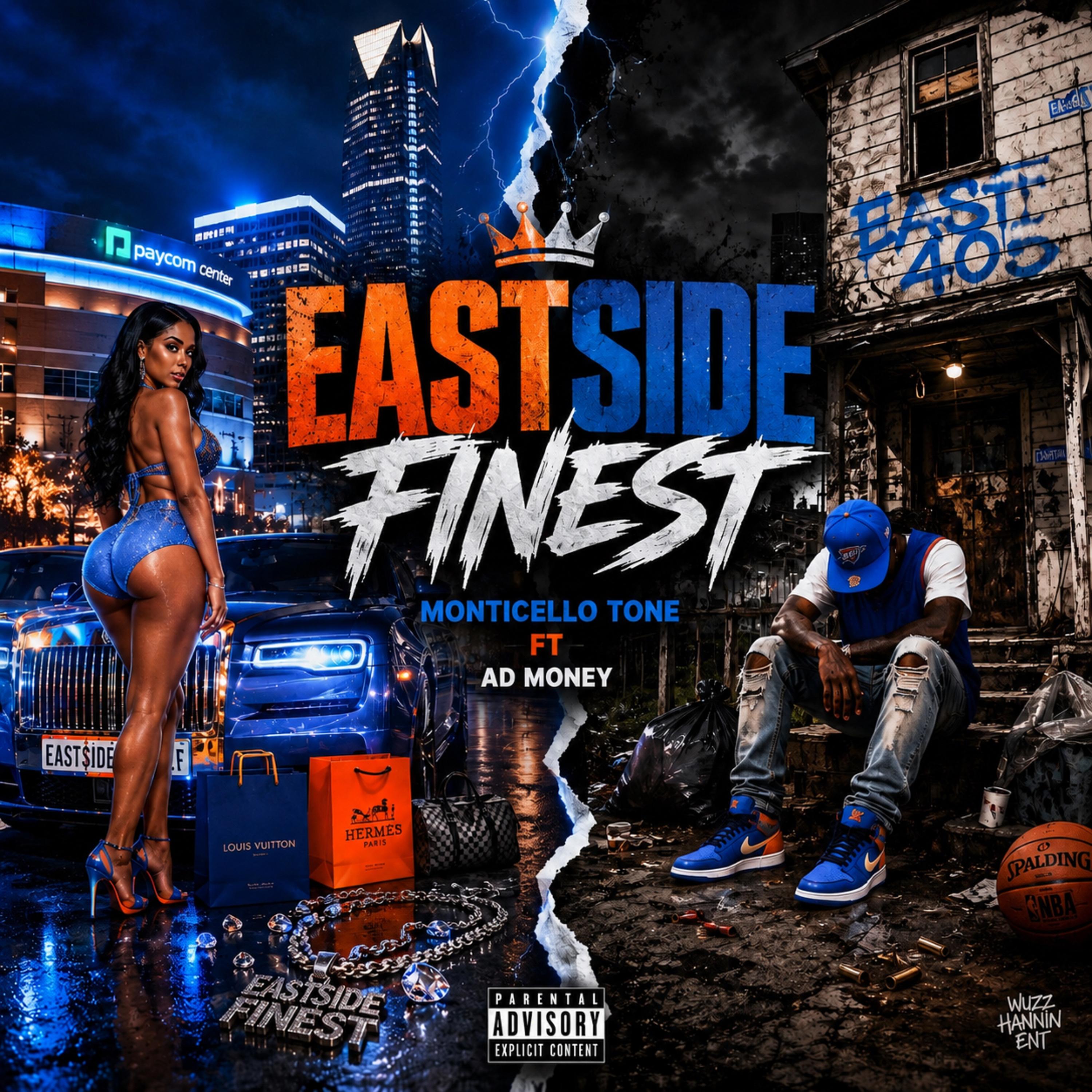 EASTSIDE FINEST by Monticello Tone cover art