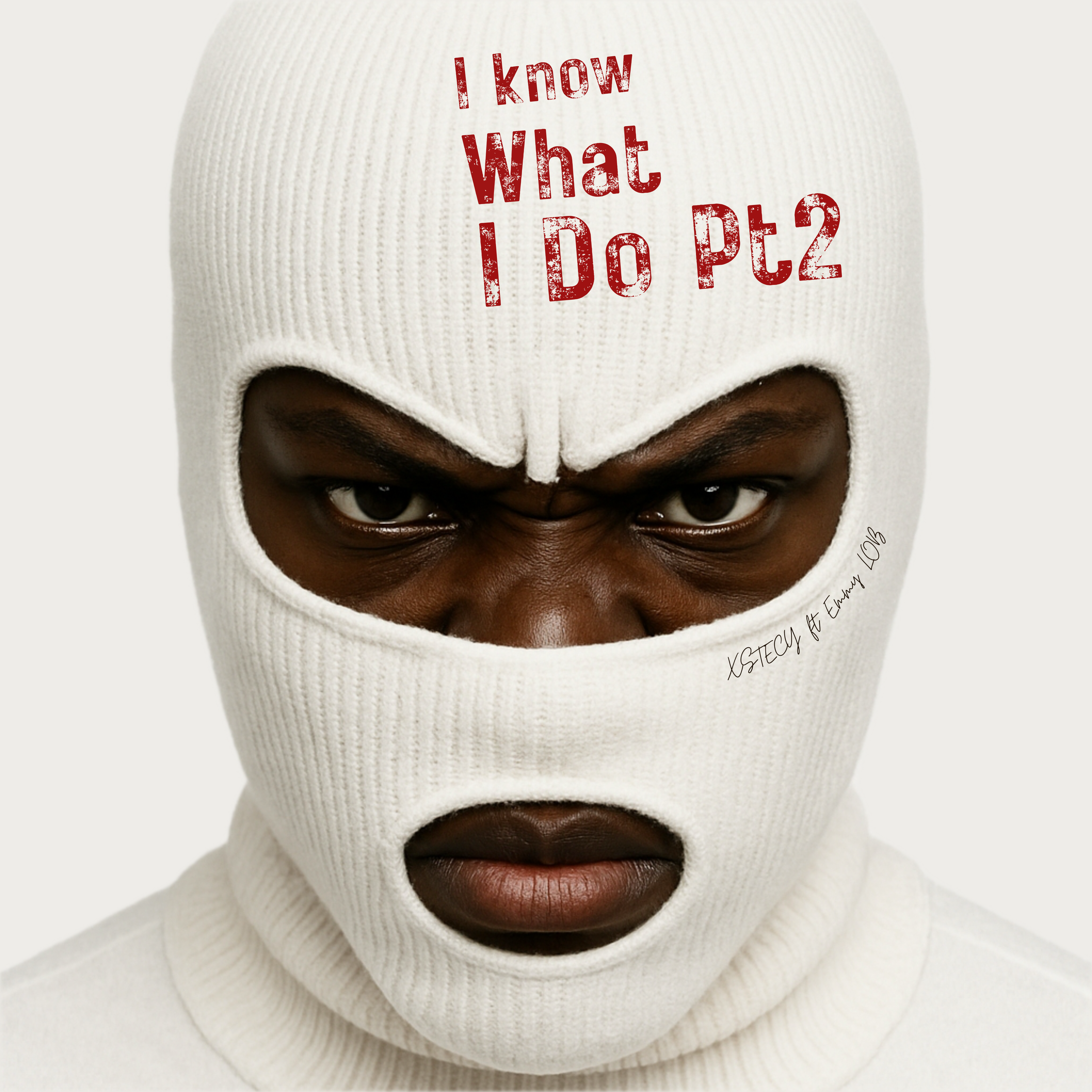 I Know What I Do Pt2 artwork