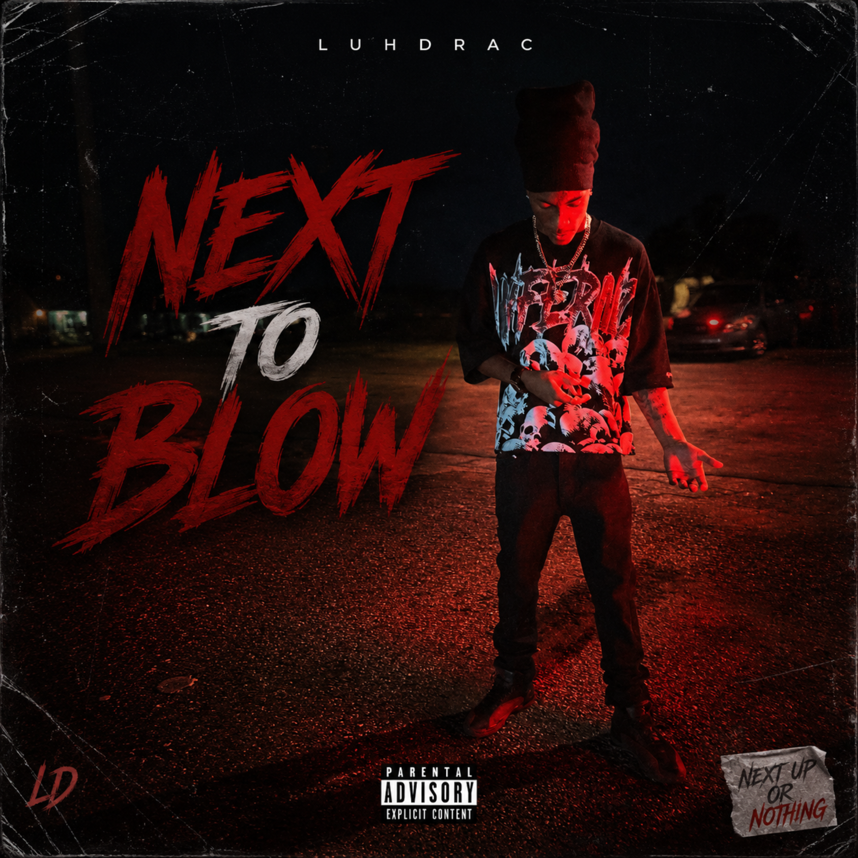 Next To Blow by Luhdrac cover art