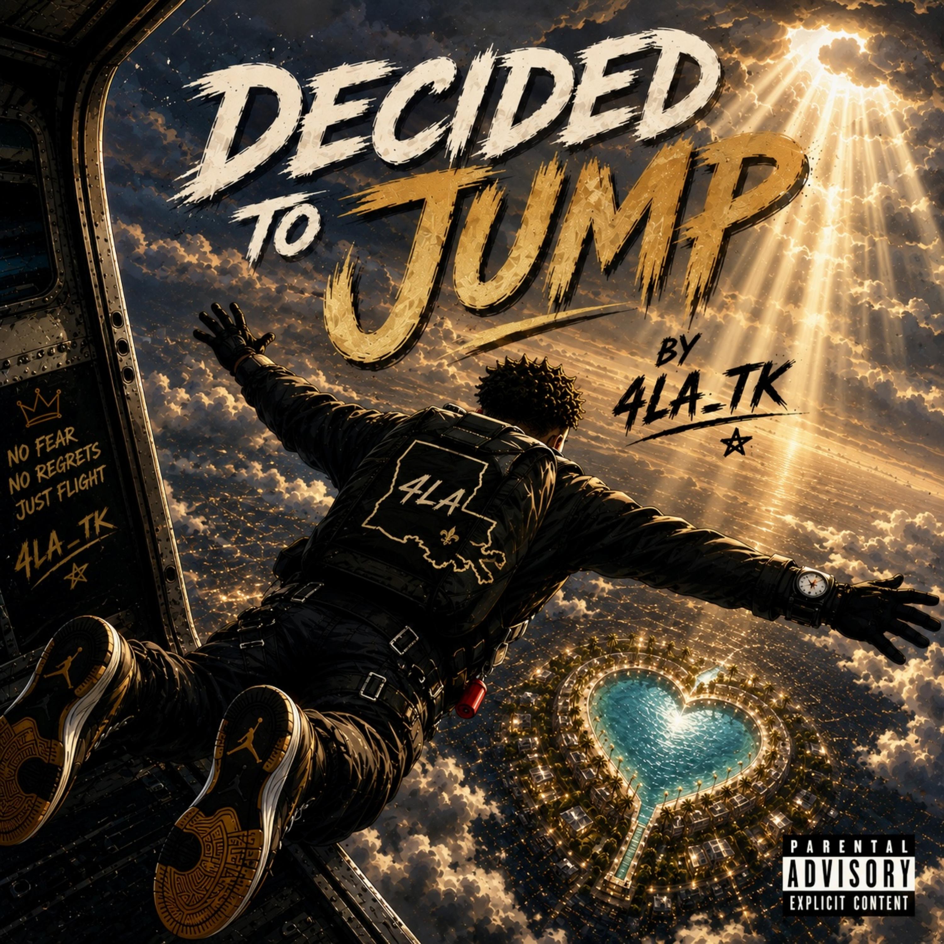 Decided To Jump by 4LA_TK cover art