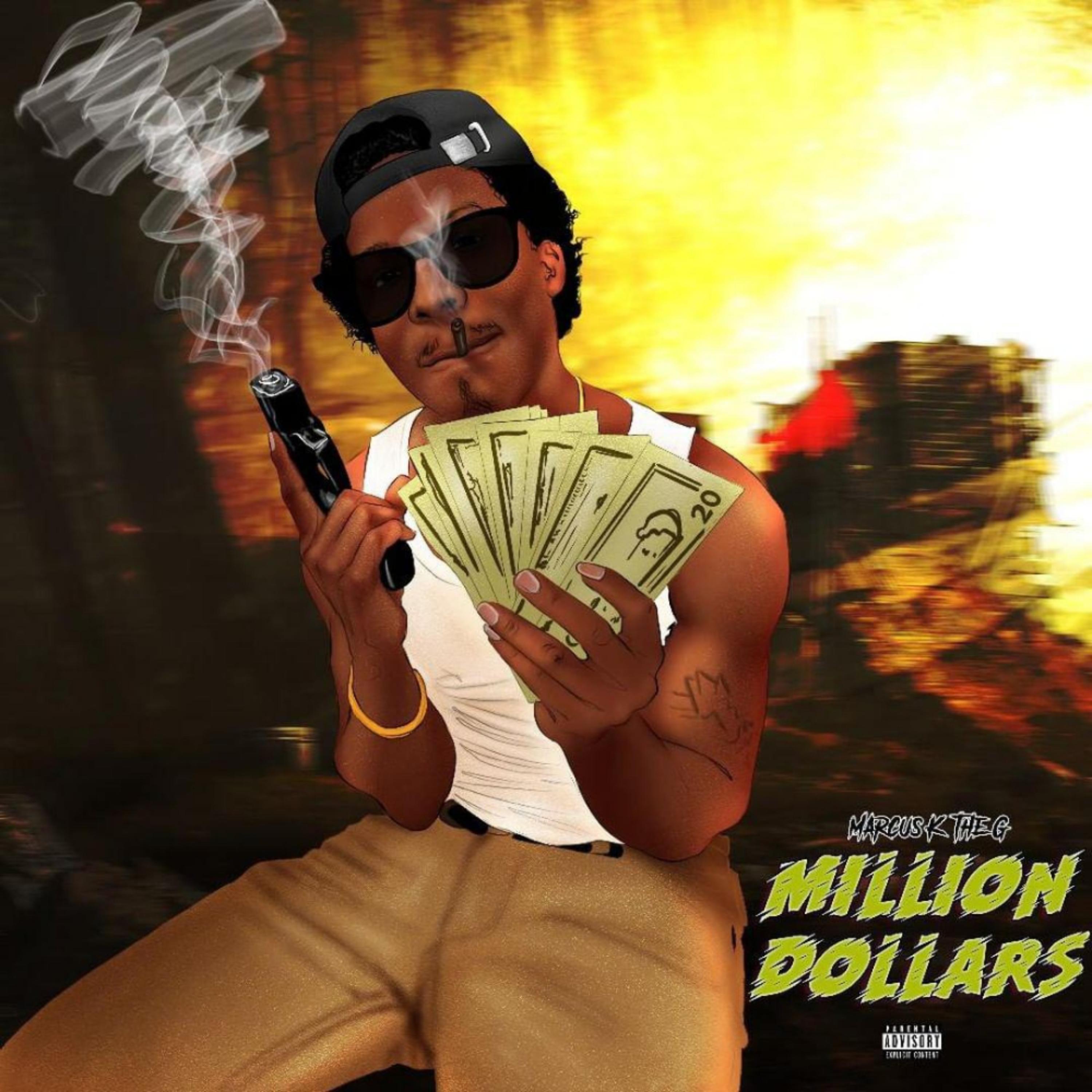 Million Dollars by Marcus K. The G. cover art
