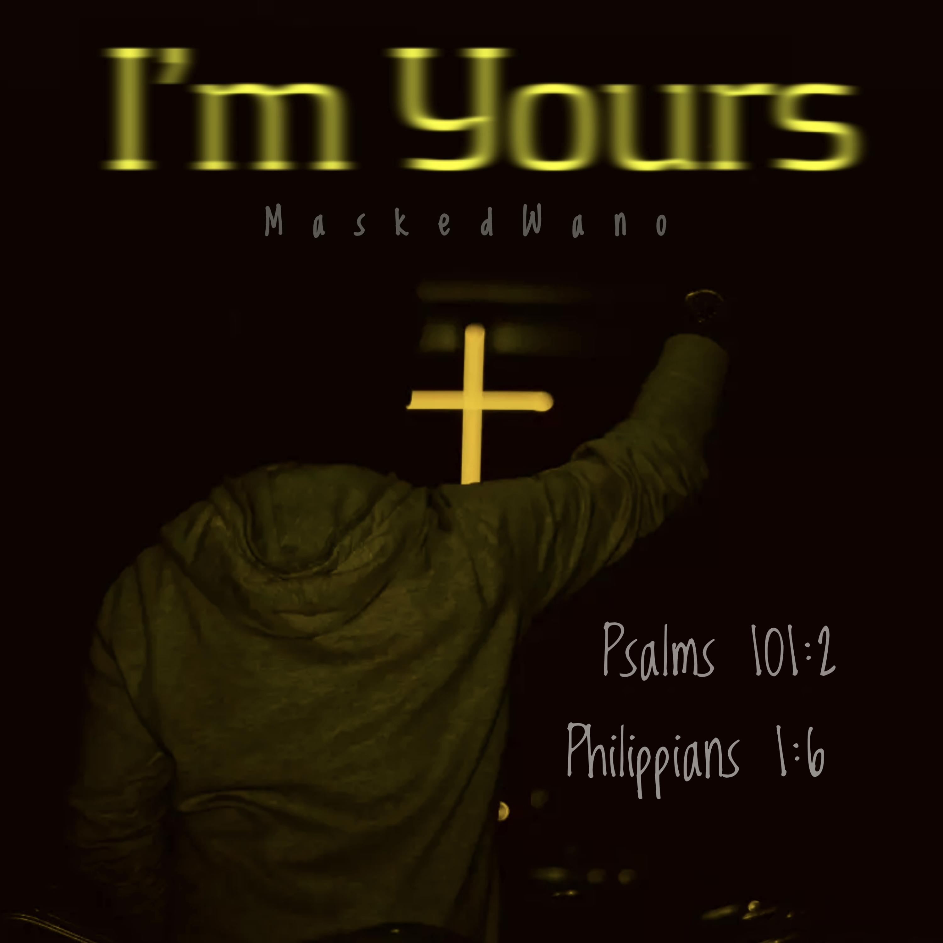 Im Yours by MaskedWano cover art
