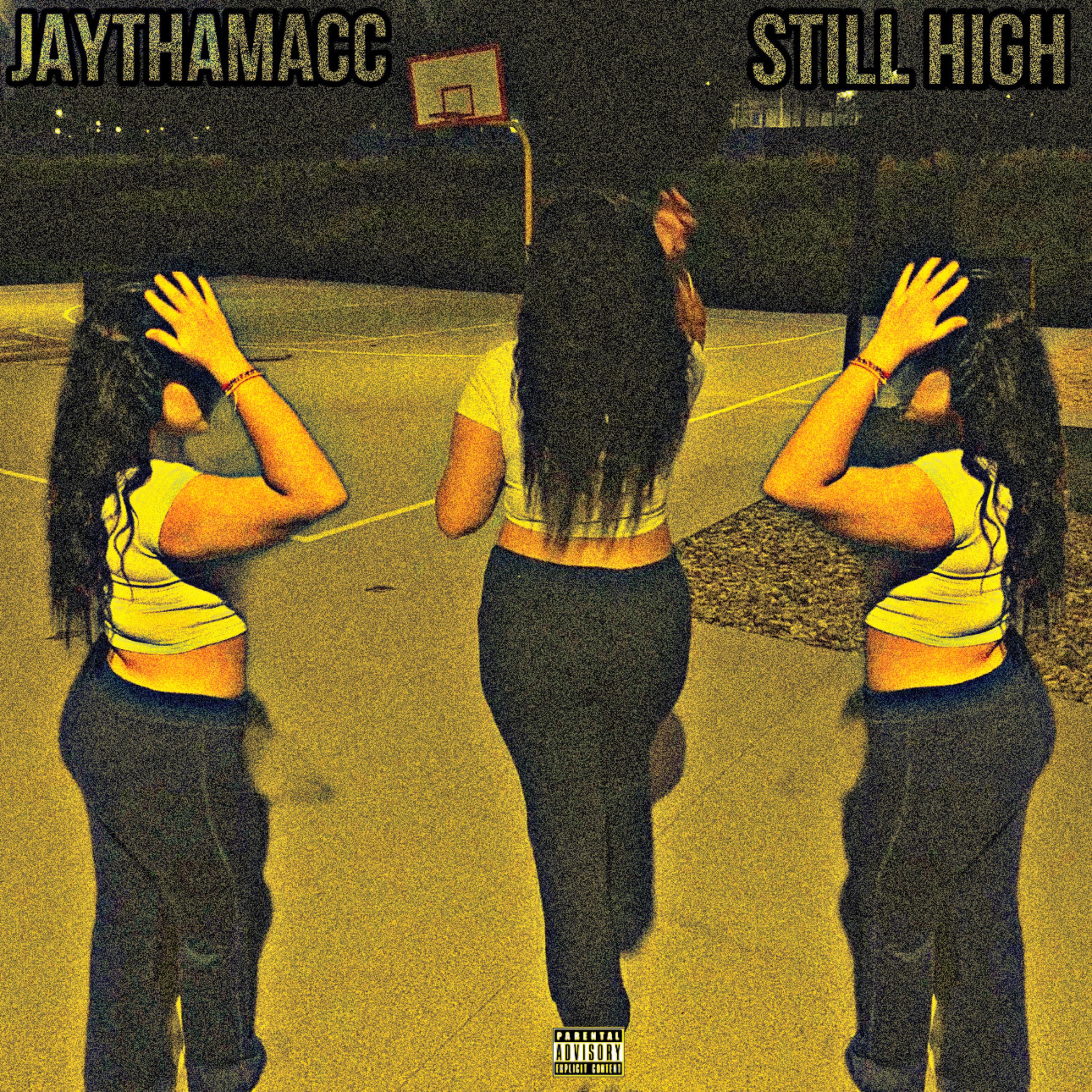 STILL HIGH (Slowed + Sped Up) artwork