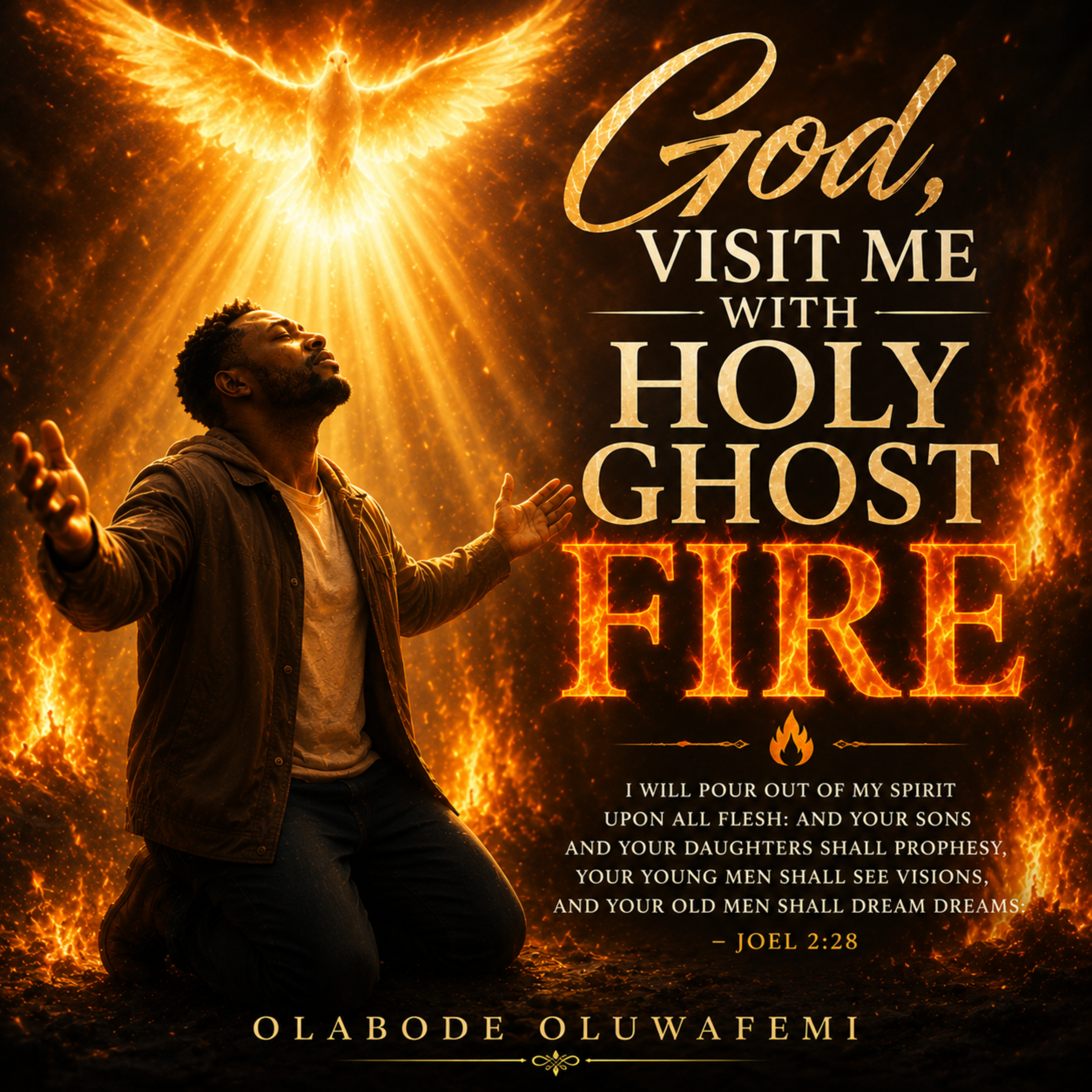 God, Visit Me With Holy Ghost Fire by olabode oluwafemi cover art