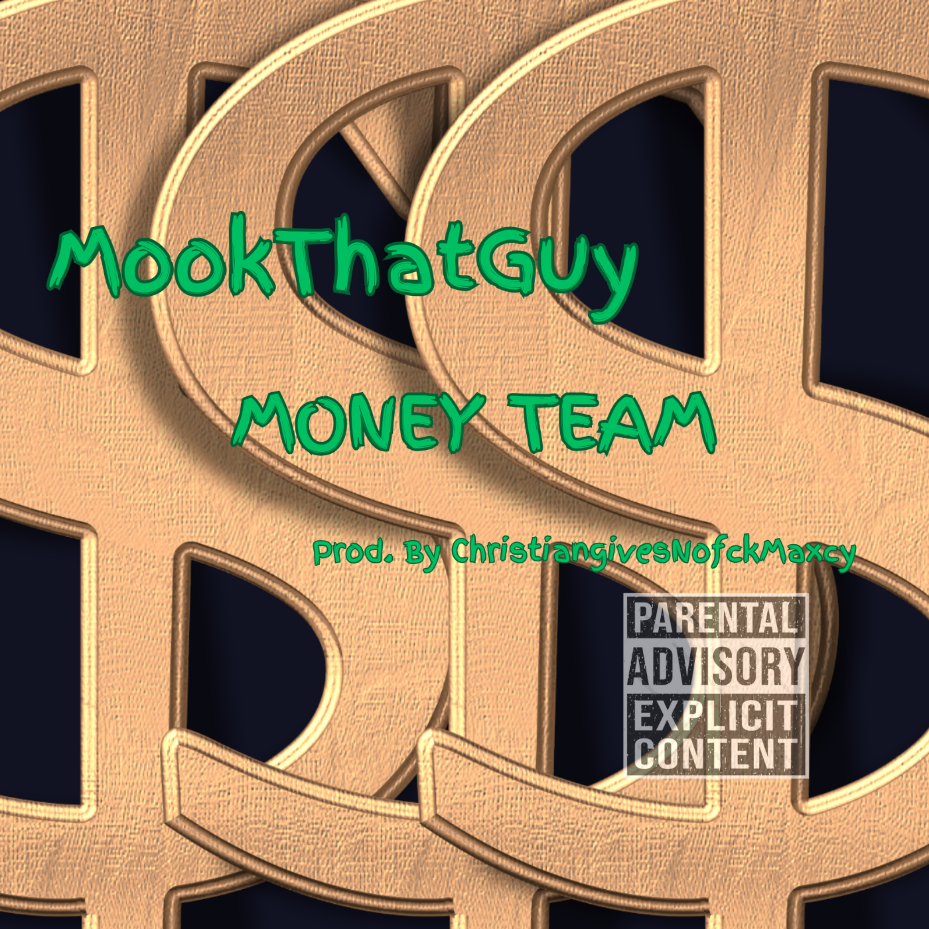 Money Team by MookThatGuy cover art
