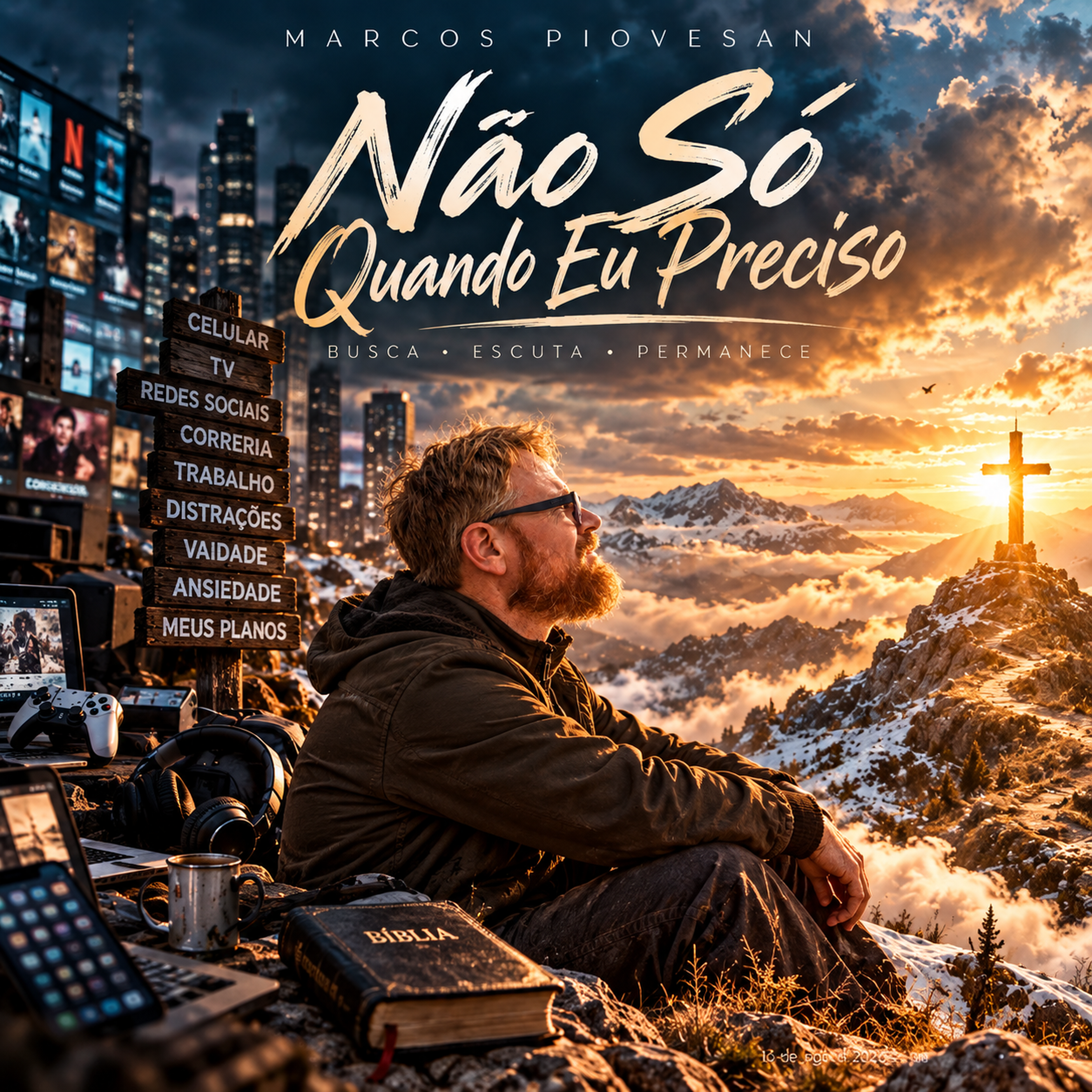 Não só quando eu preciso by Marcos Piovesan cover art
