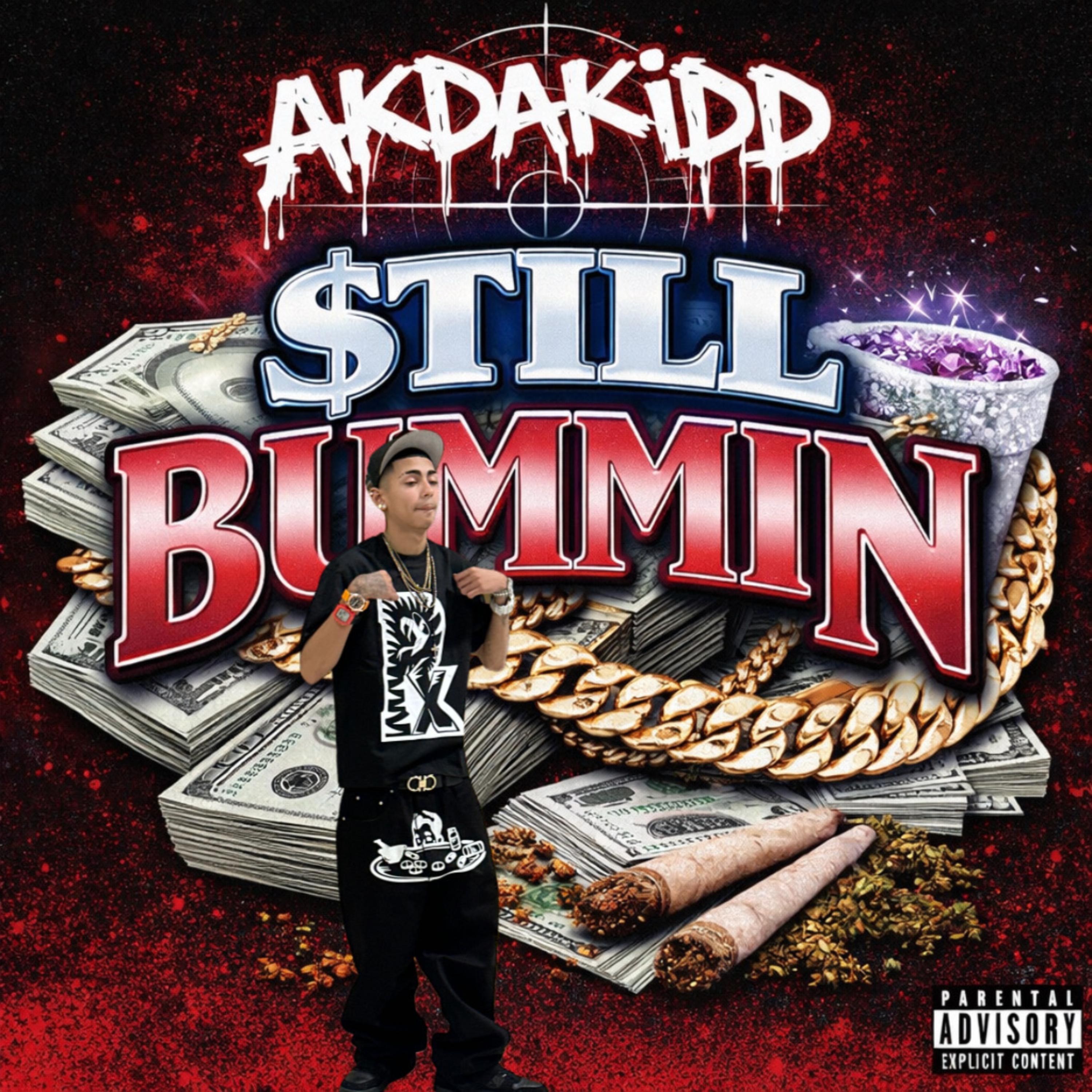 $till Bummin by AKDAKIDD cover art