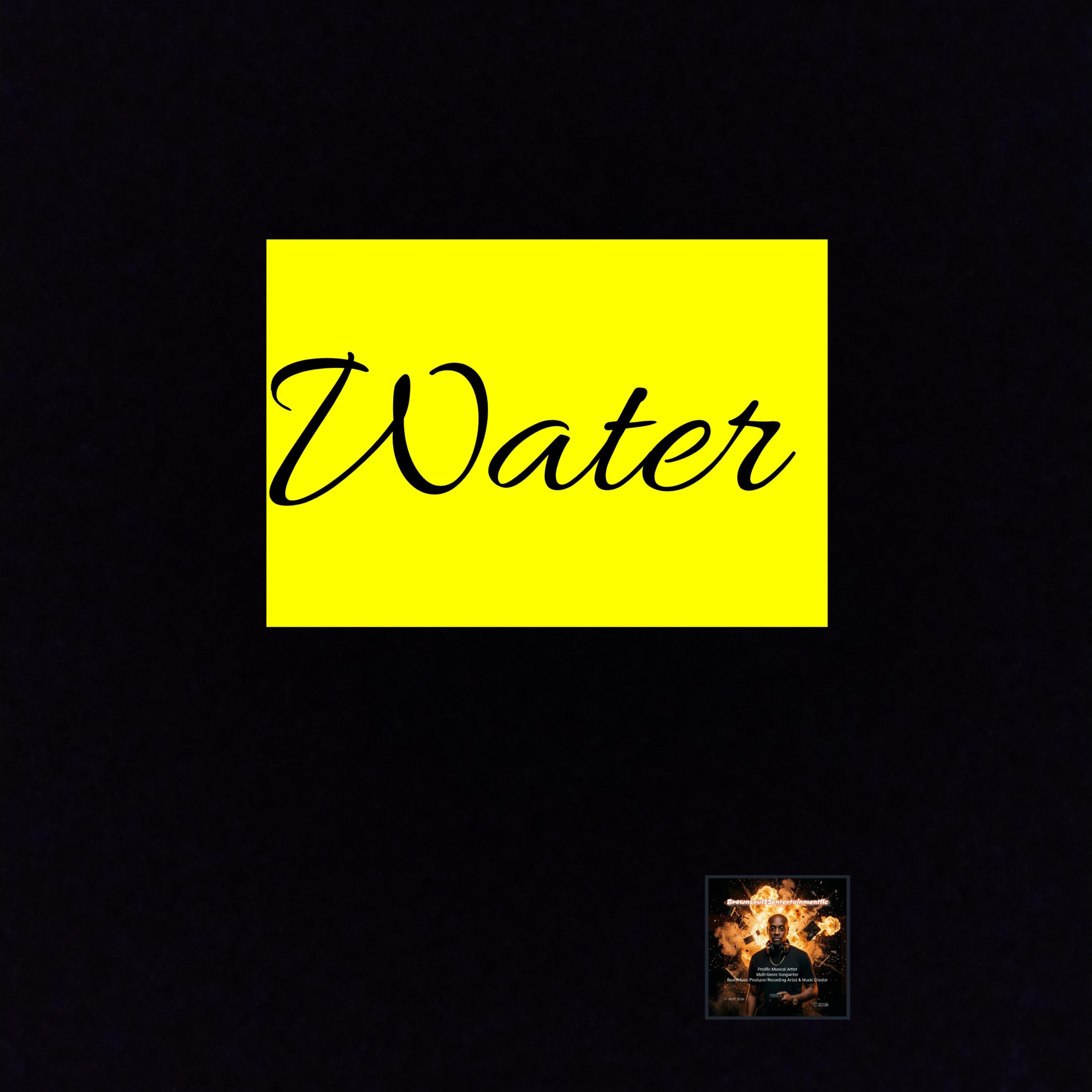 Water by Brownsoul73 cover art