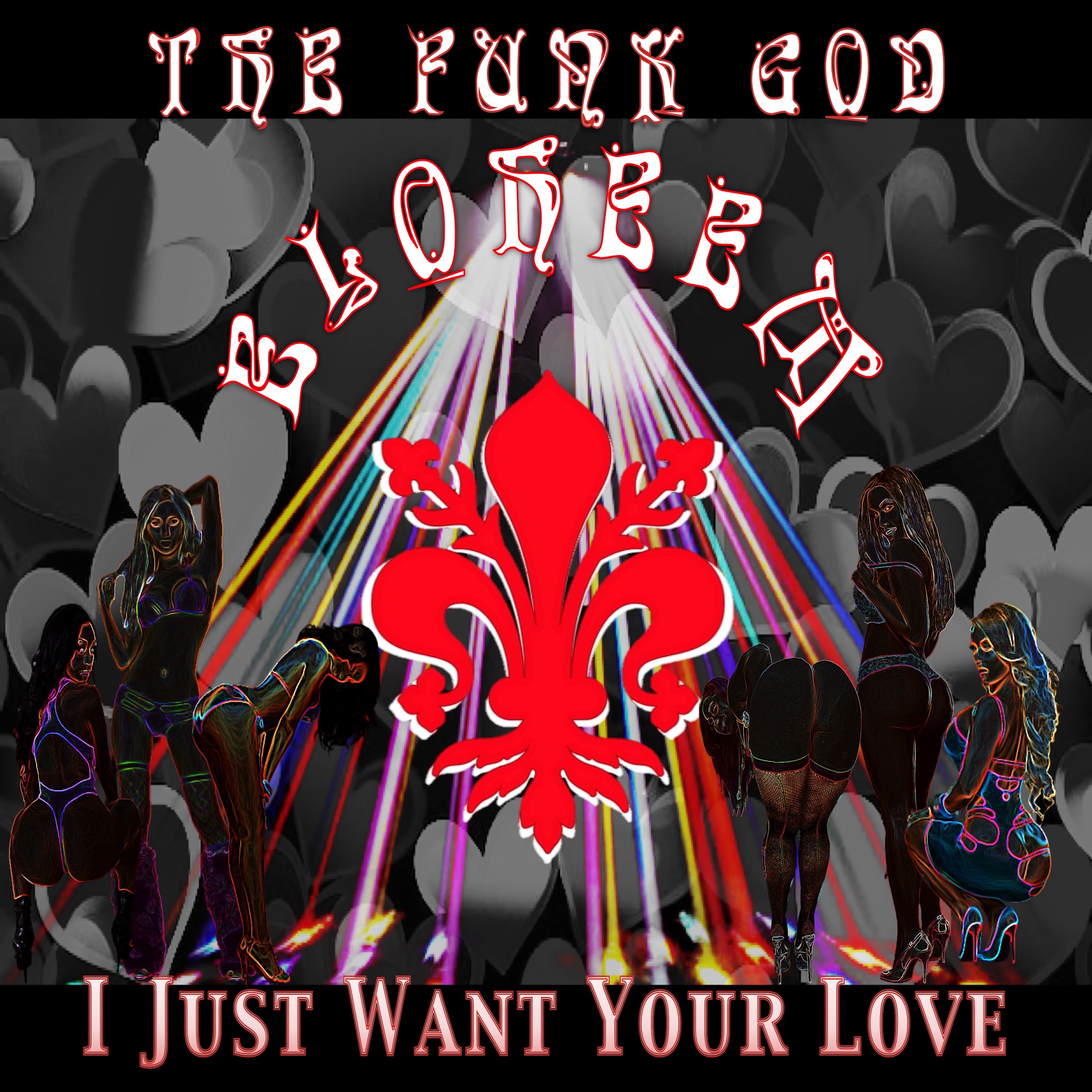 I JUST WANT YOUR LOVE artwork