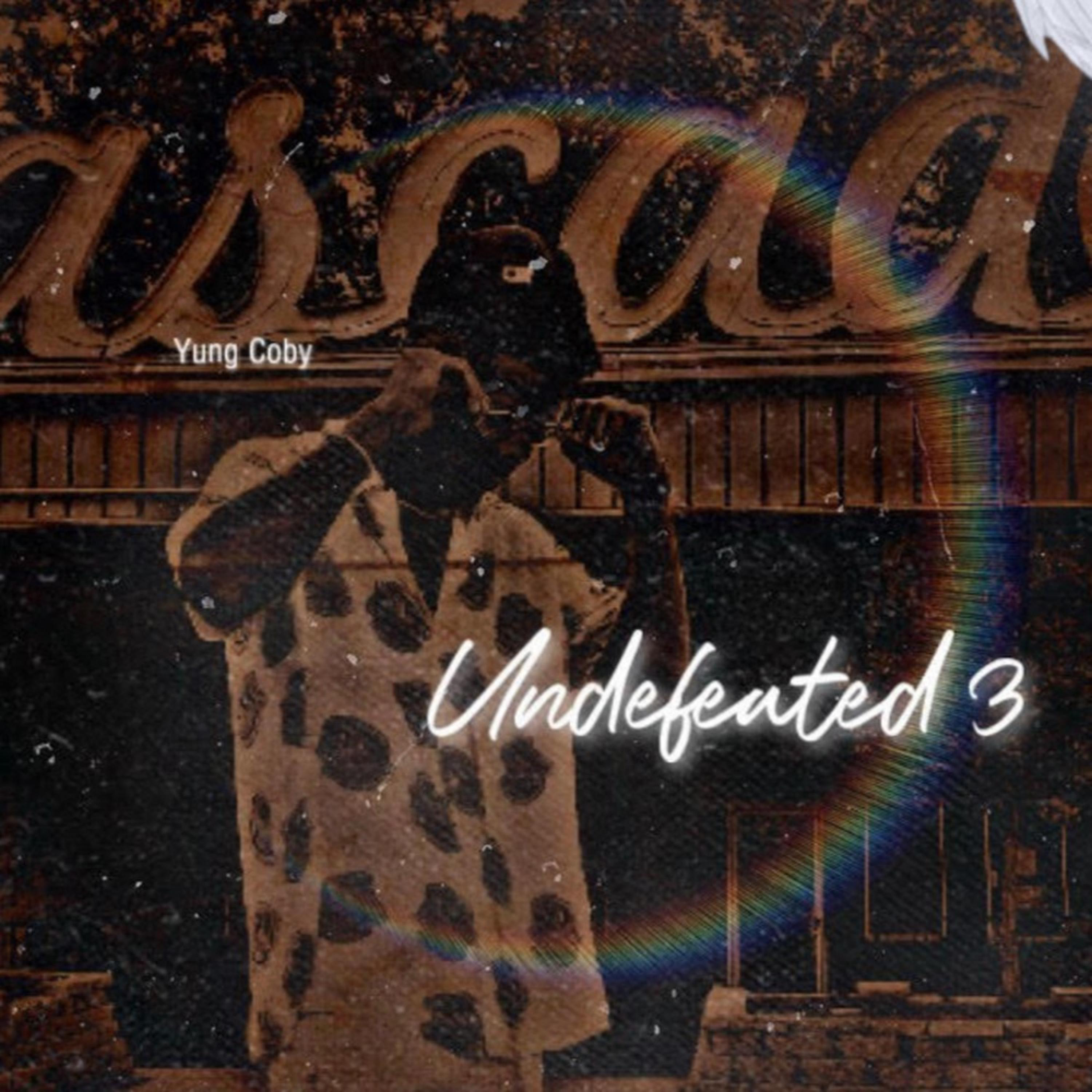 Undefeated 3 by Yung Coby cover art