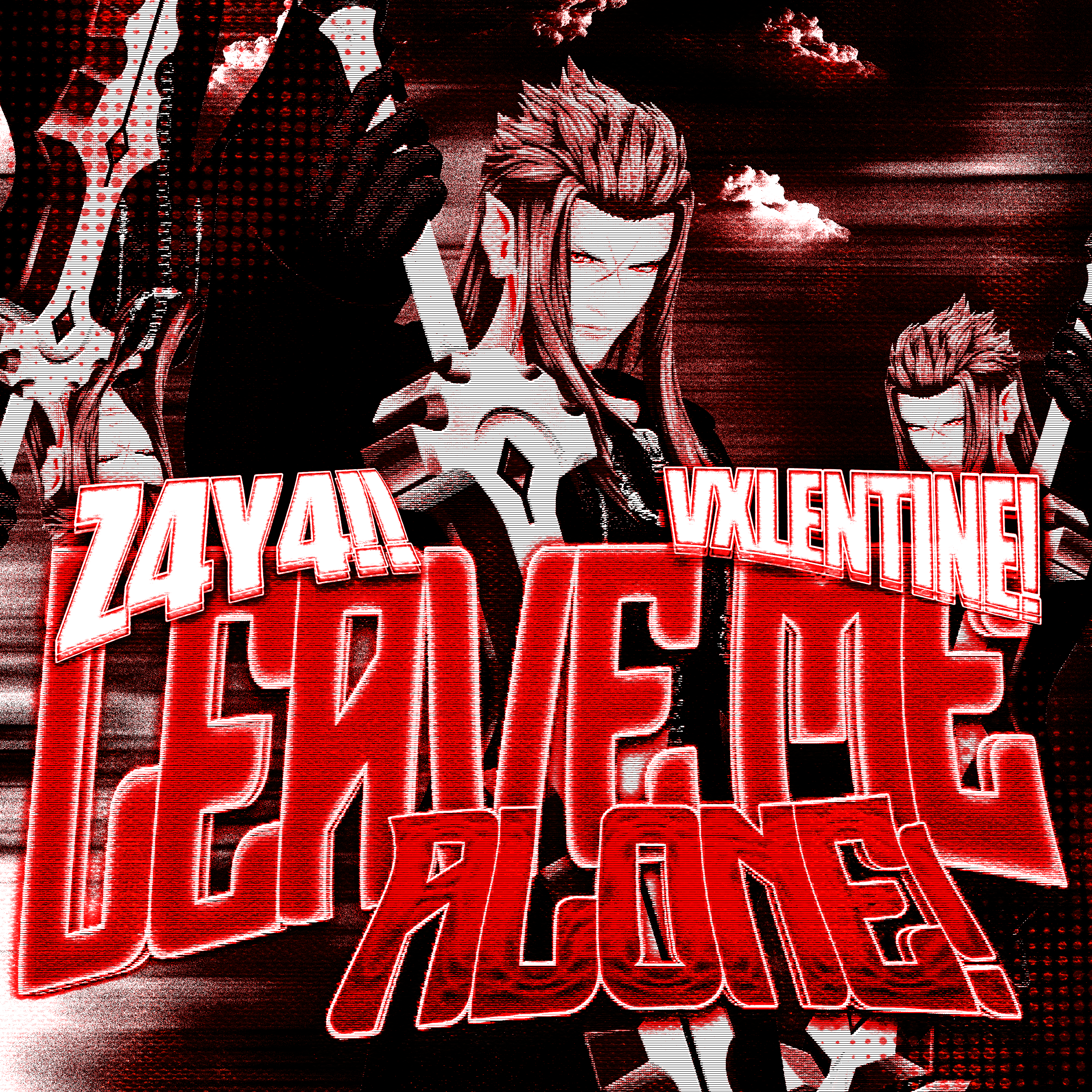 LEAVE ME ALONE! [W/ VXLENTiNE!] (+ Alts) artwork