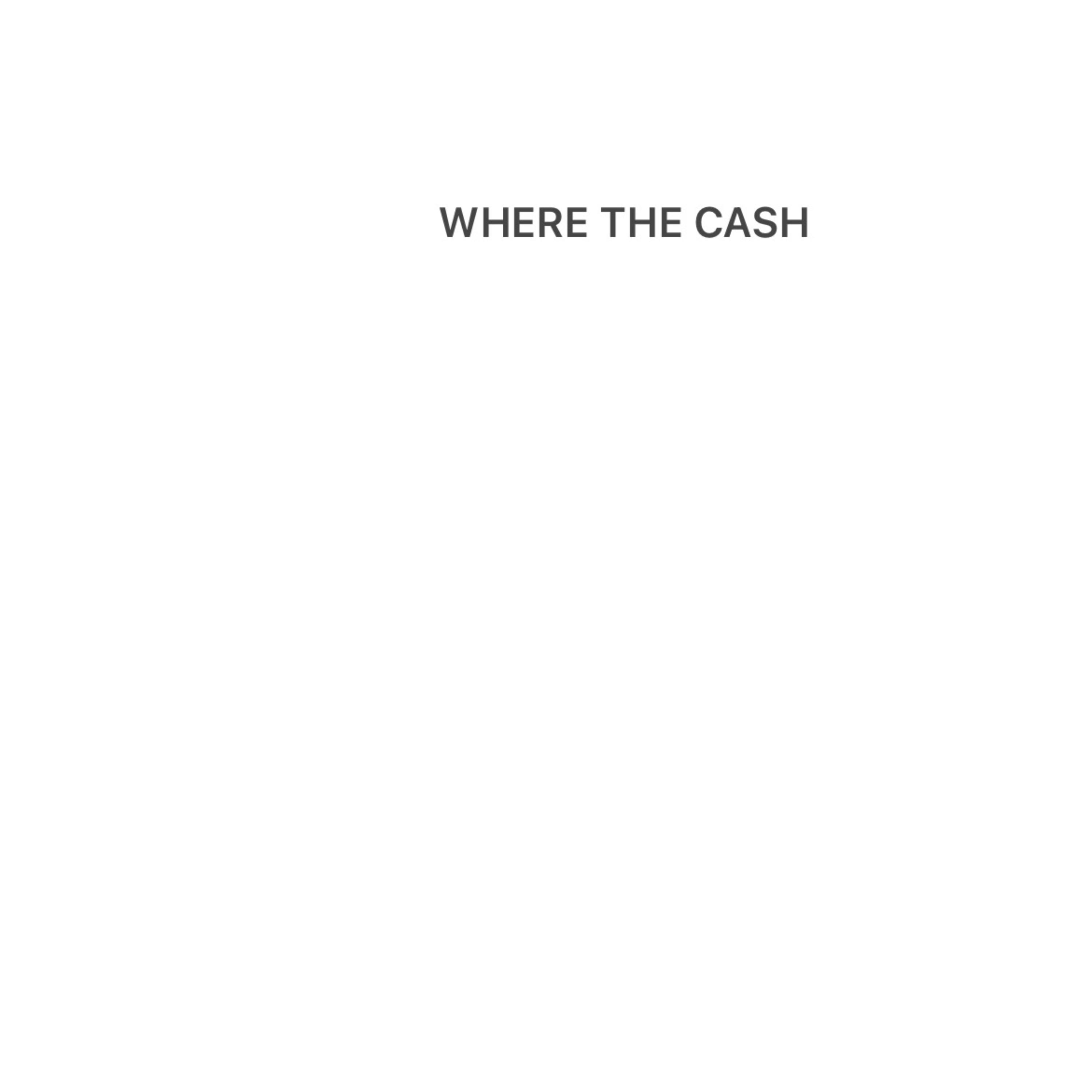WHERE THE CASH artwork