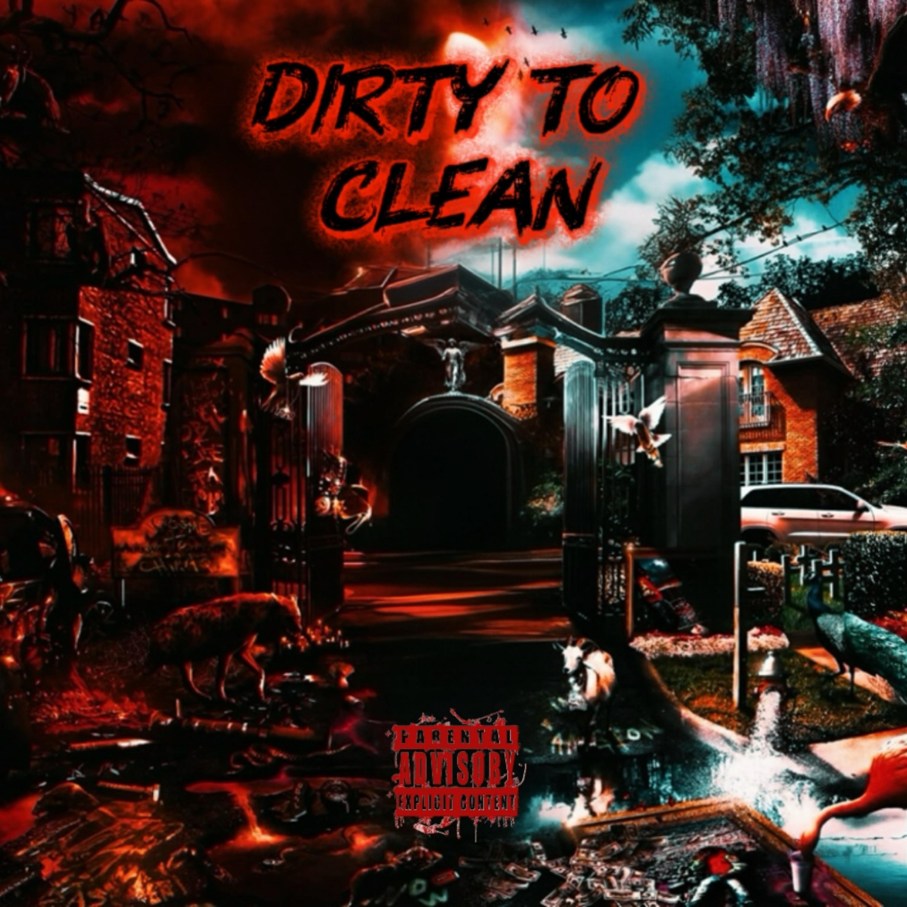 Dirty To Clean artwork