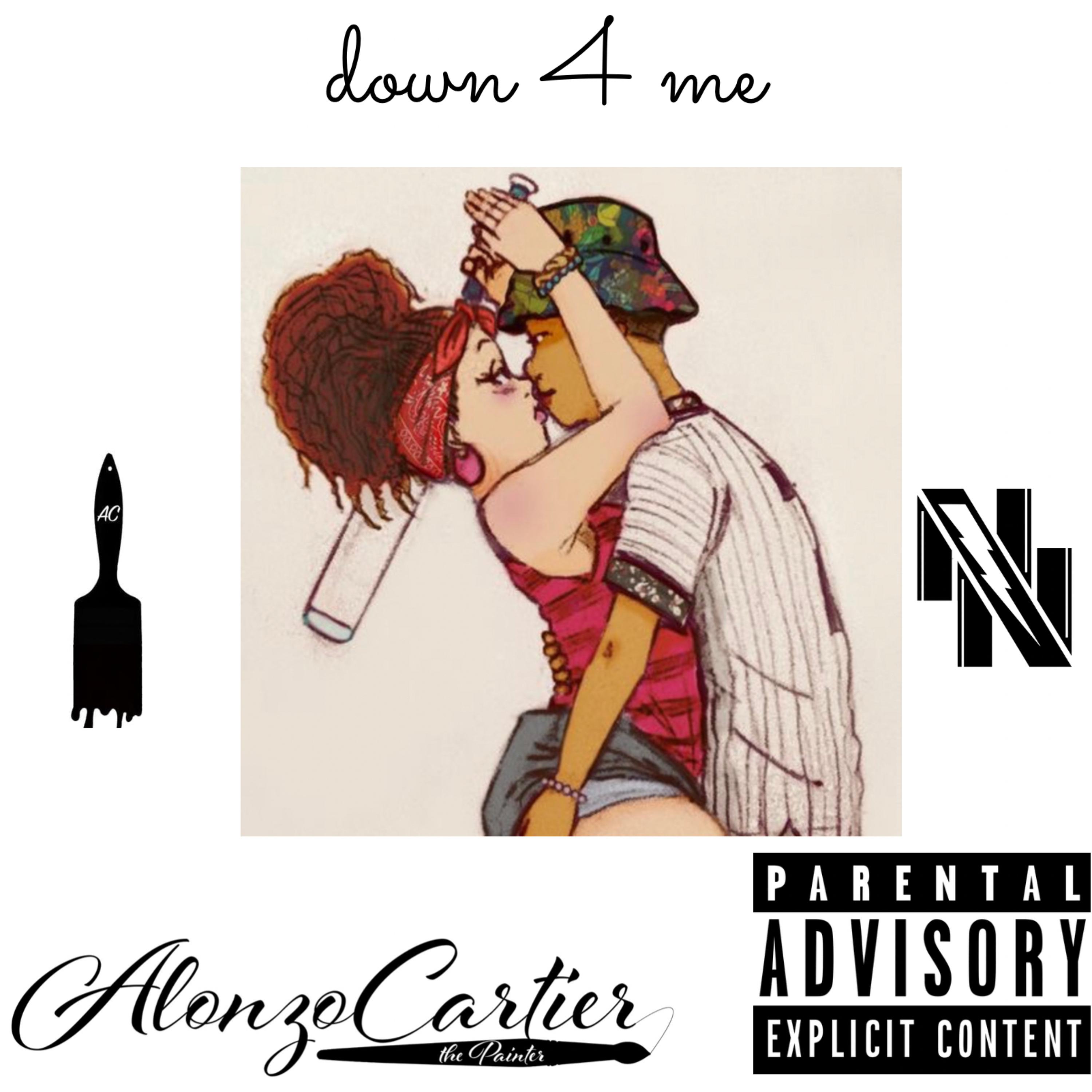 Down 4 Me by Alonzo Cartier cover art