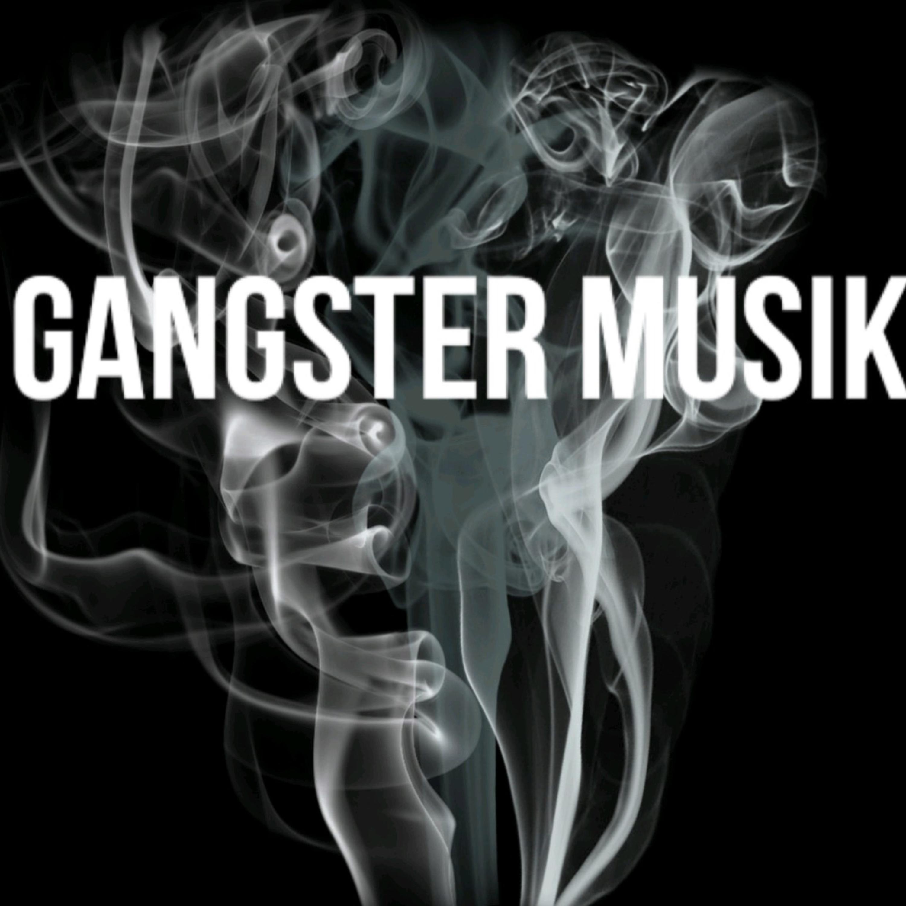 Gangster Musik artwork