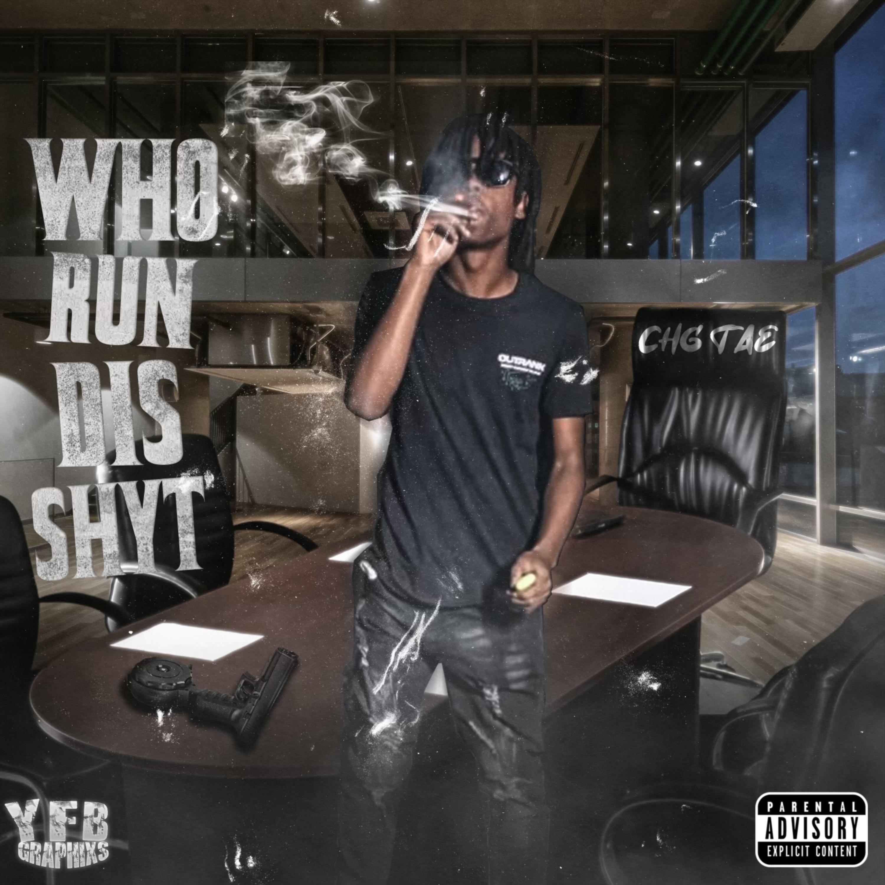 Who Run Dis Shyt? artwork