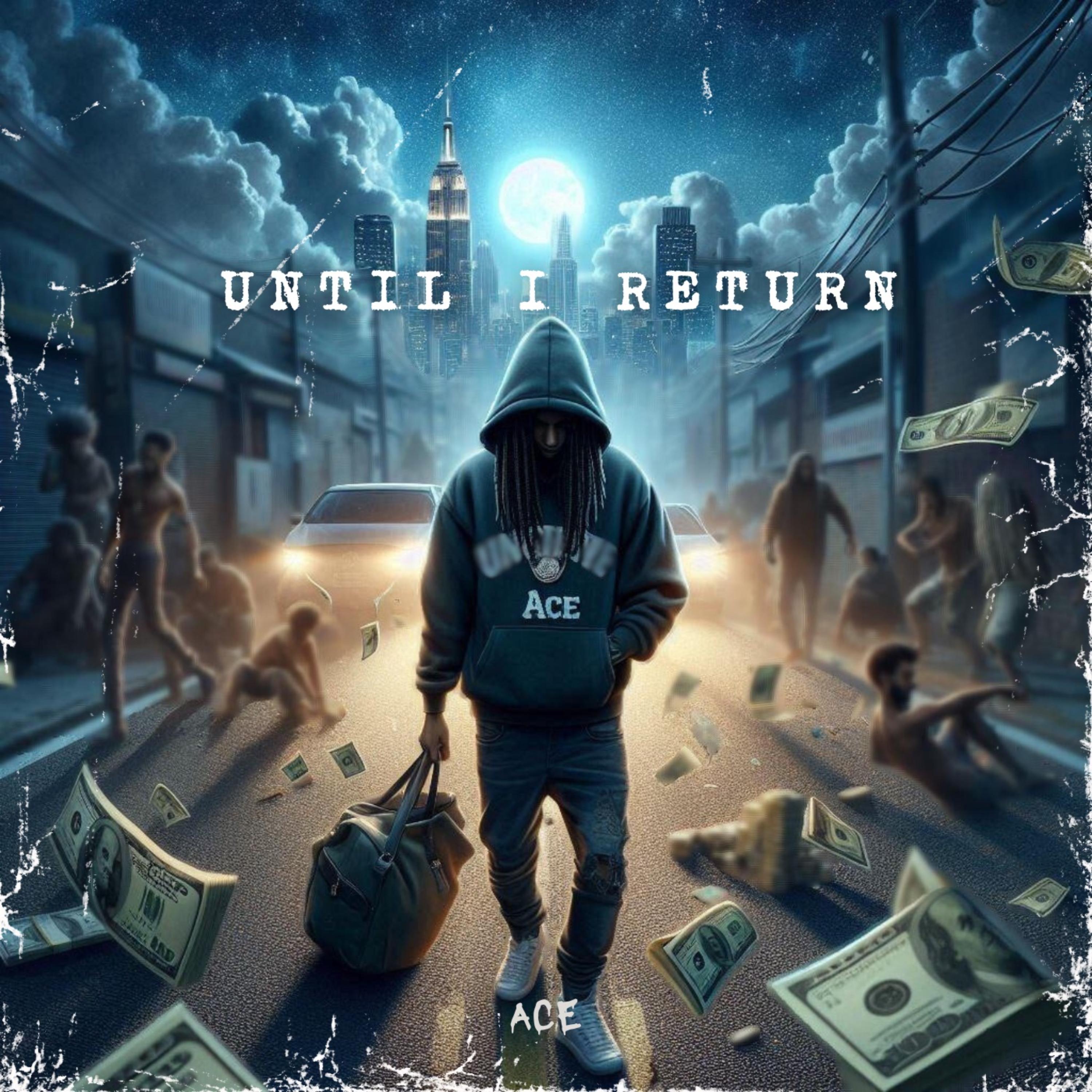 Until I Return by Charmin Ace cover art
