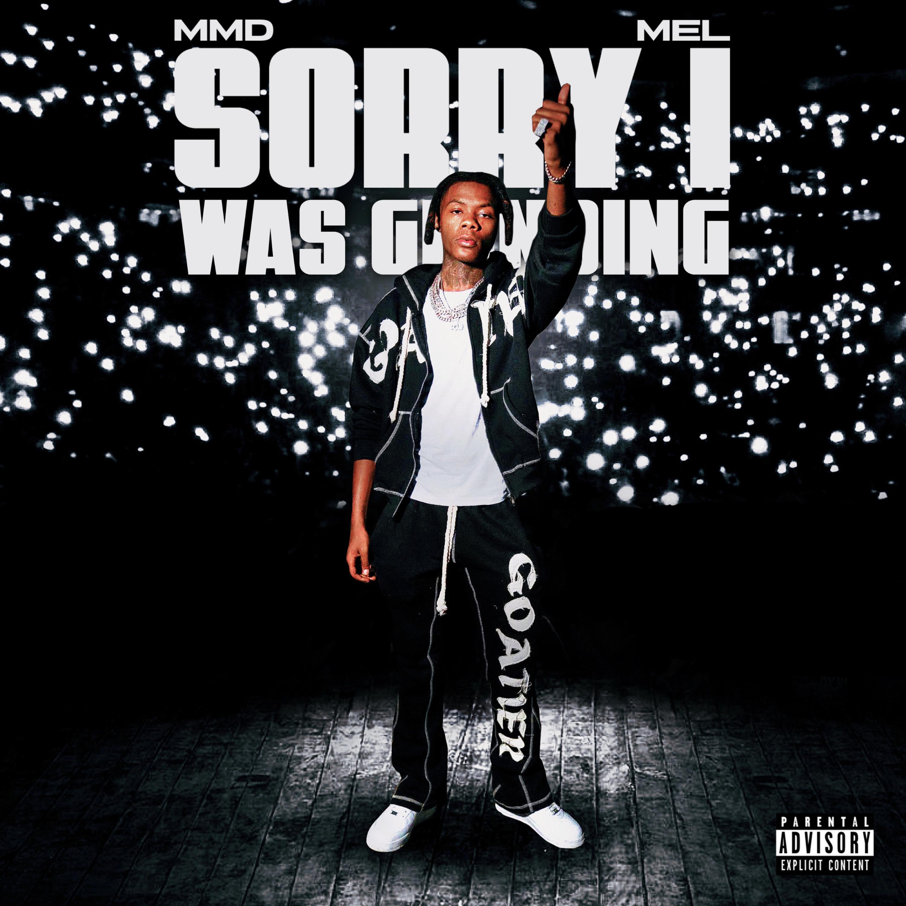 Sorry I Was Grinding artwork