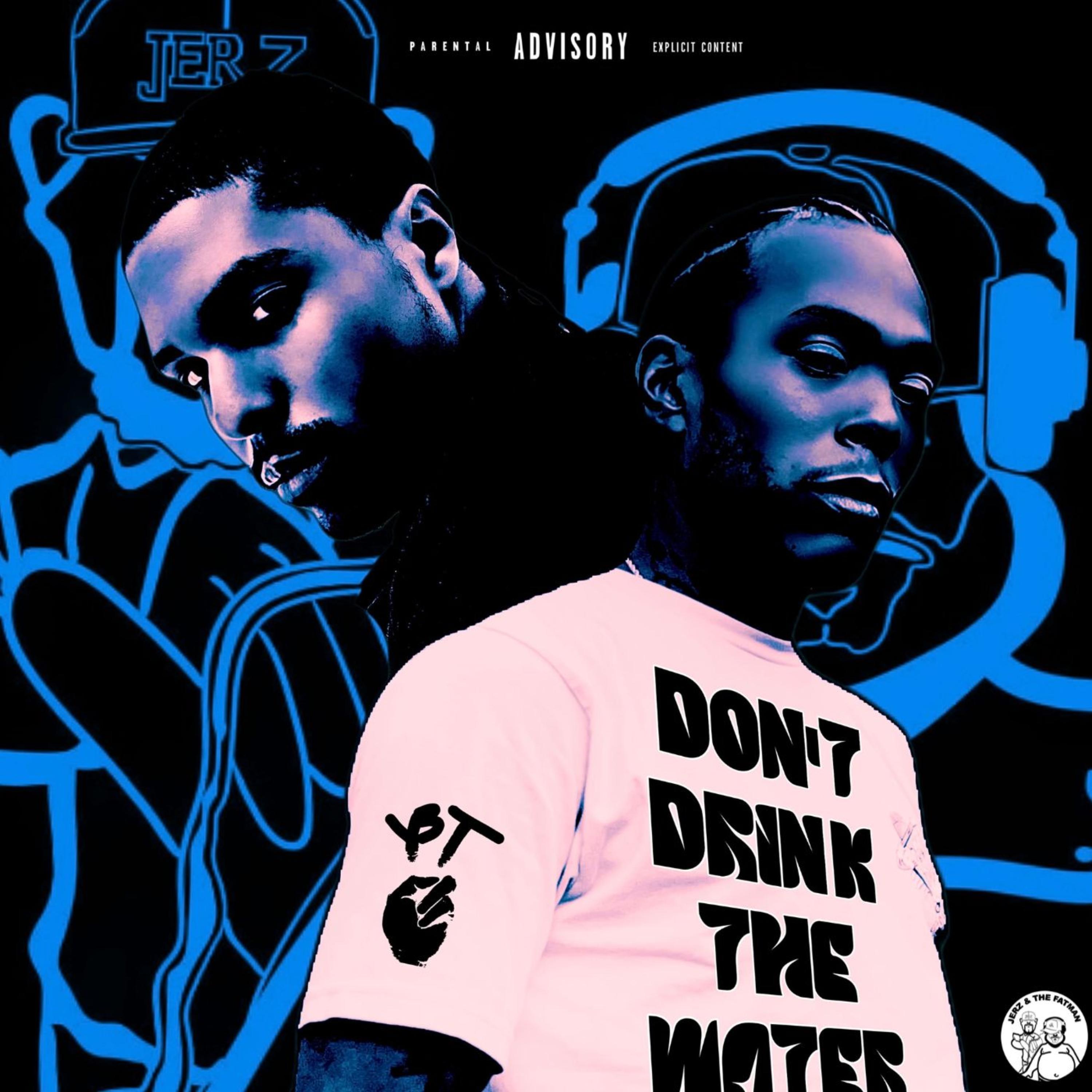 DON'T DRINK THE WATER artwork
