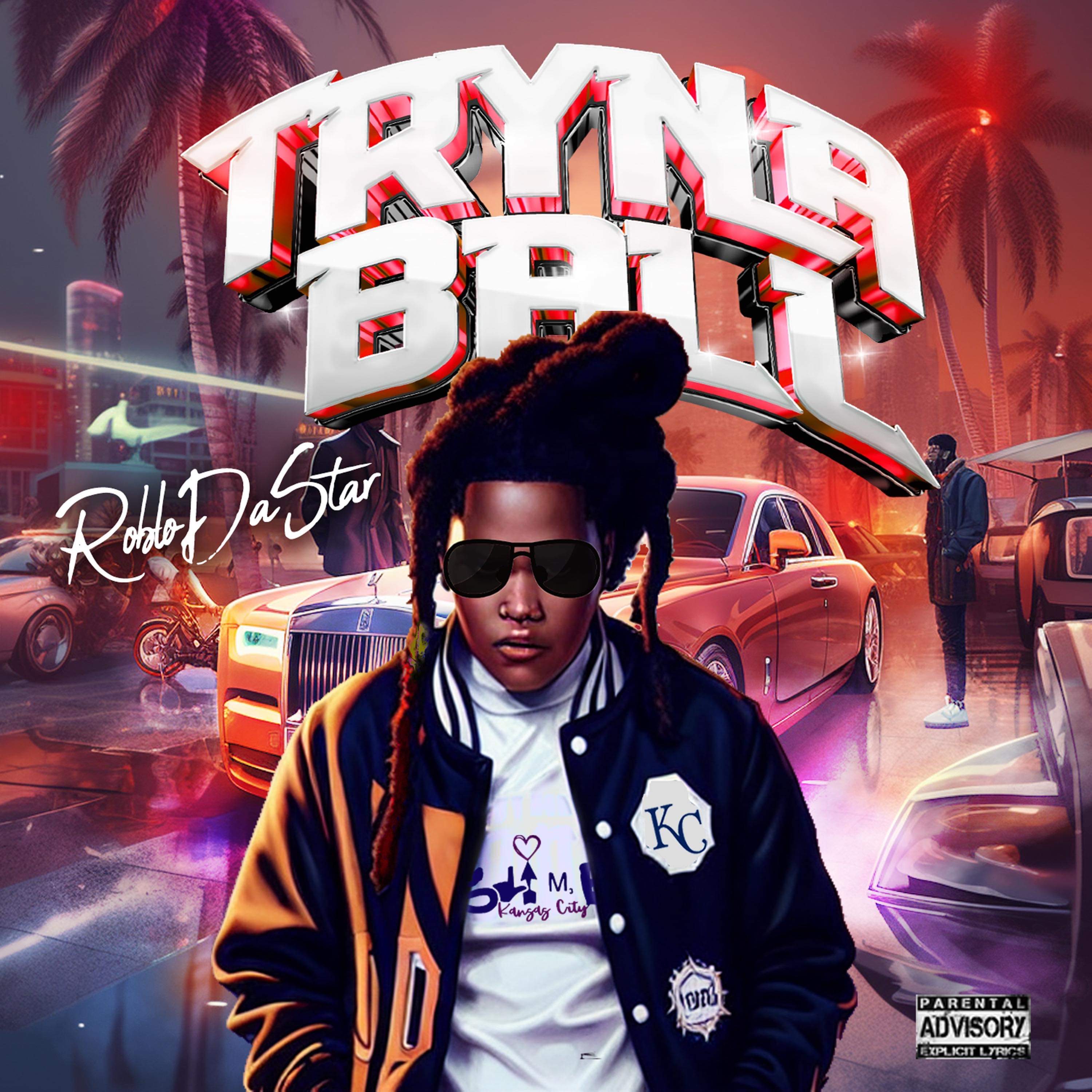 Tryna Ball artwork